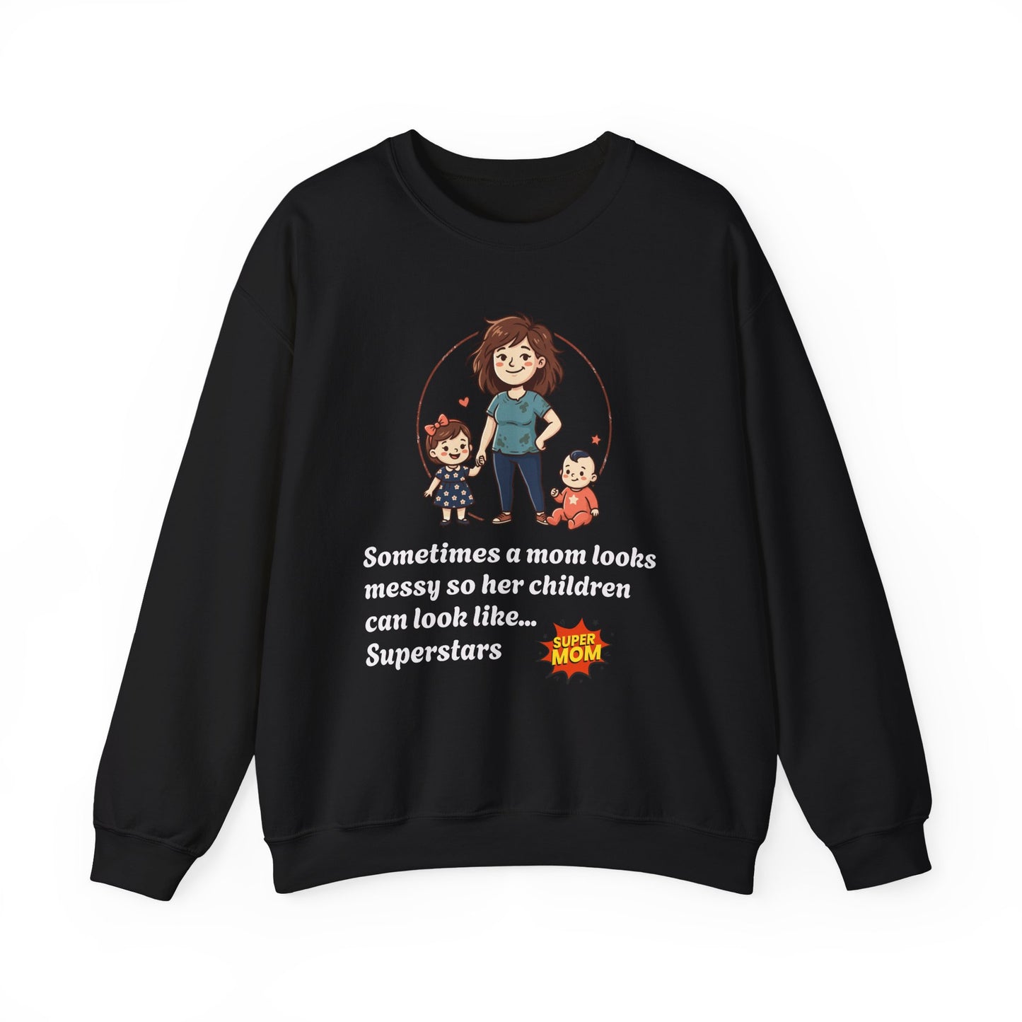 Super Mom Sweatshirt