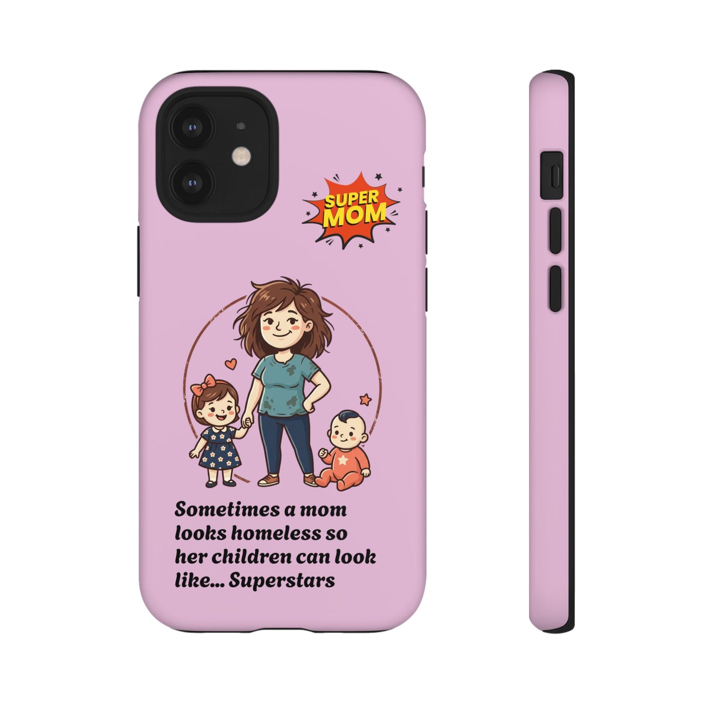 Super Mom Phone Case | Pink Phone Case, Mom Quote