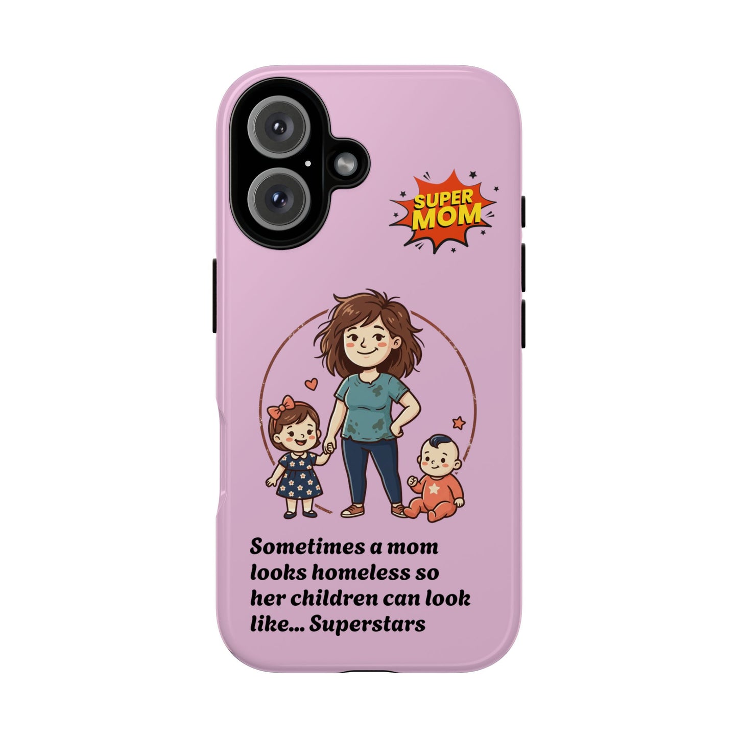 Super Mom Phone Case | Pink Phone Case, Mom Quote