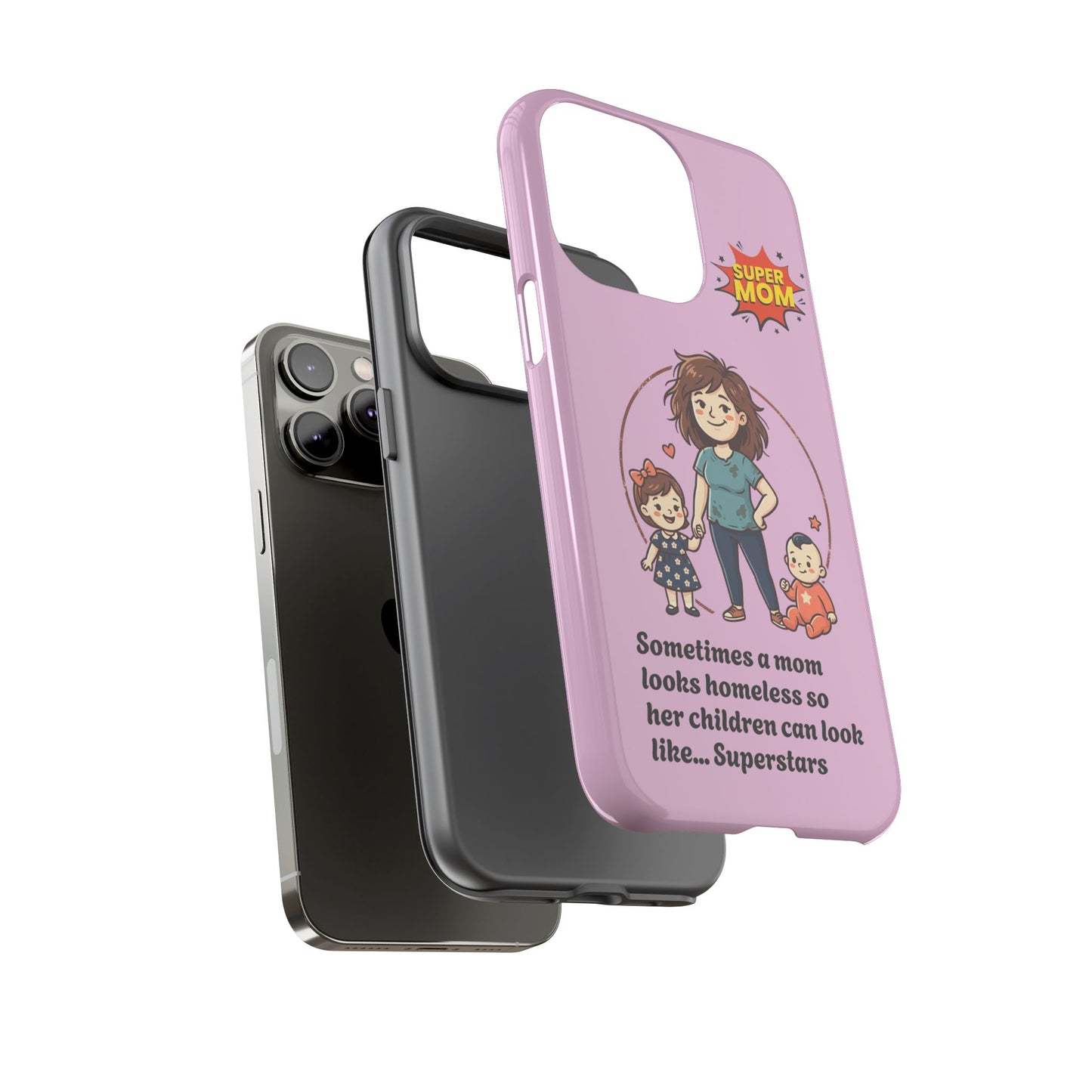 Super Mom Phone Case | Pink Phone Case, Mom Quote