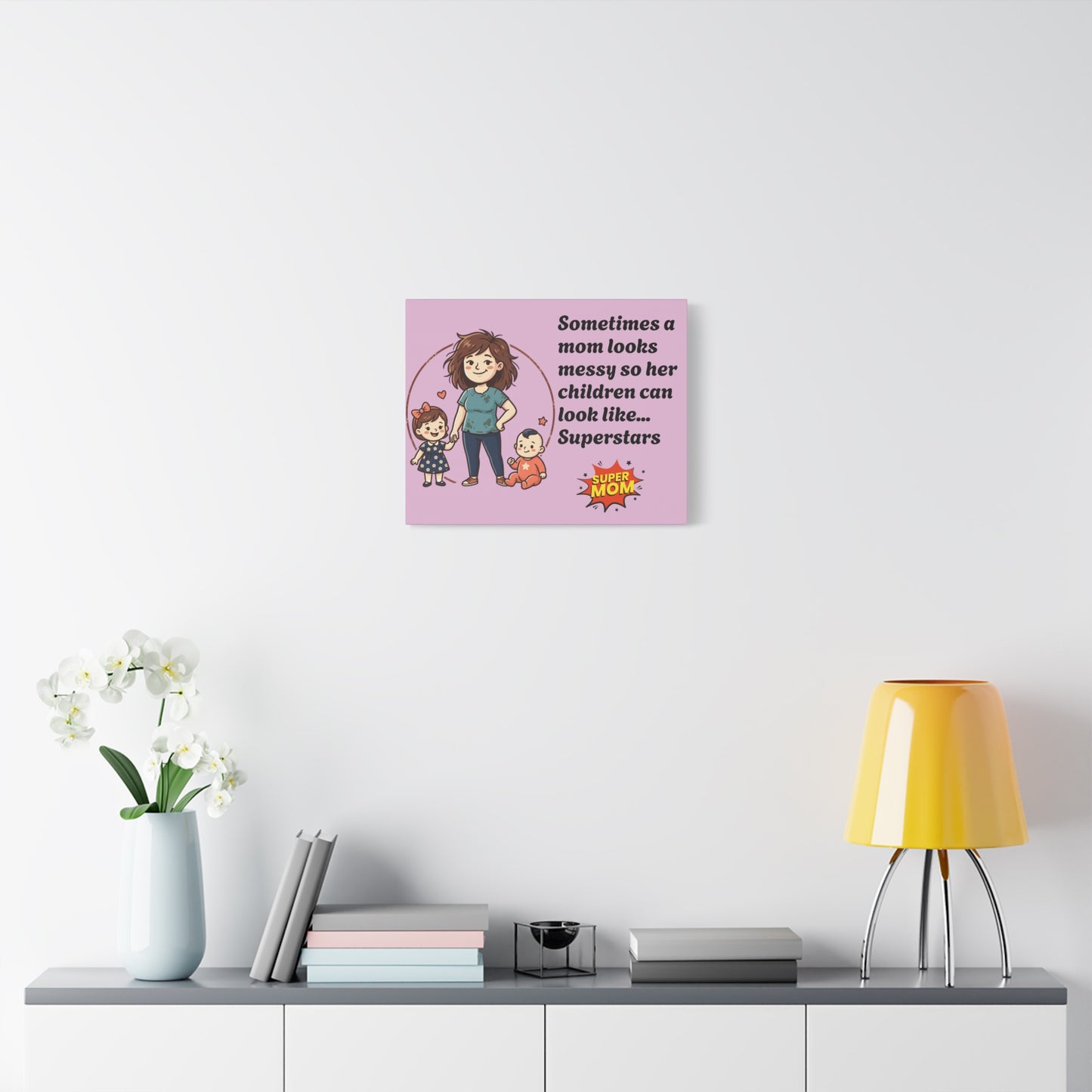 Super Mom Canvas