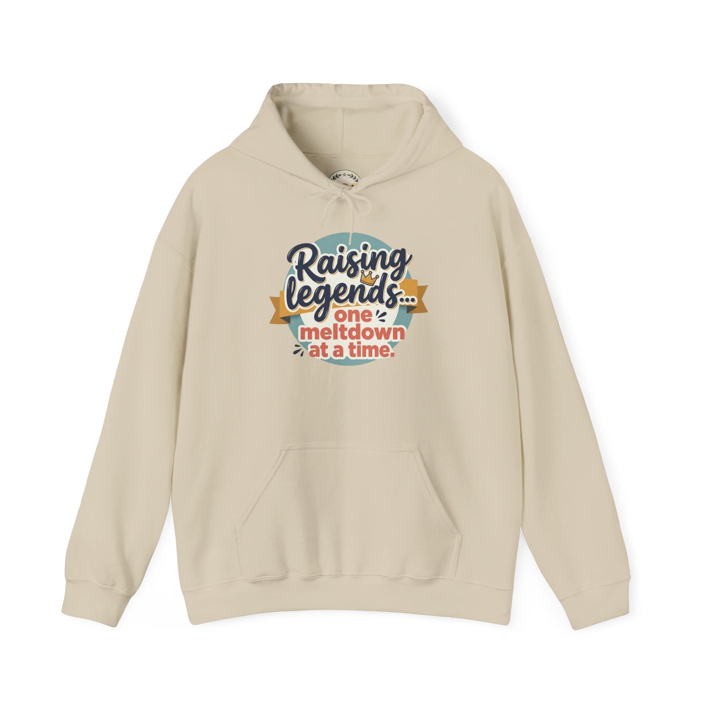 Hoodie — "Raising Legends... one meltdown at a time" Retro Parenthood Sweatshirt