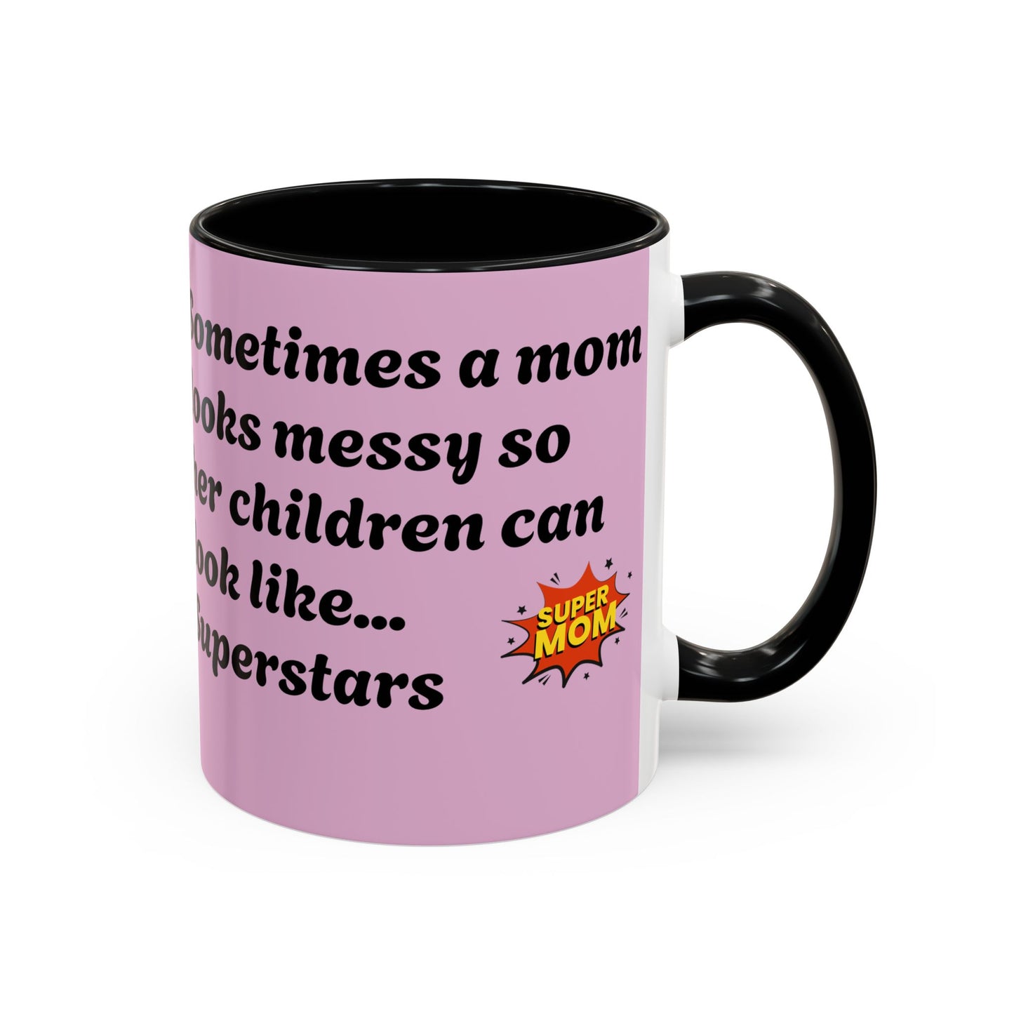 Super Mom Coffee Mug