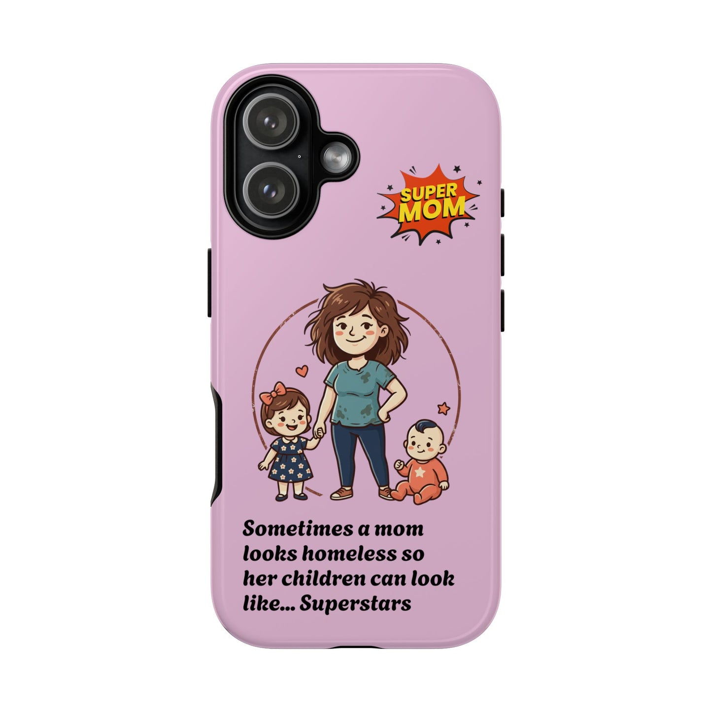 Super Mom Phone Case | Pink Phone Case, Mom Quote