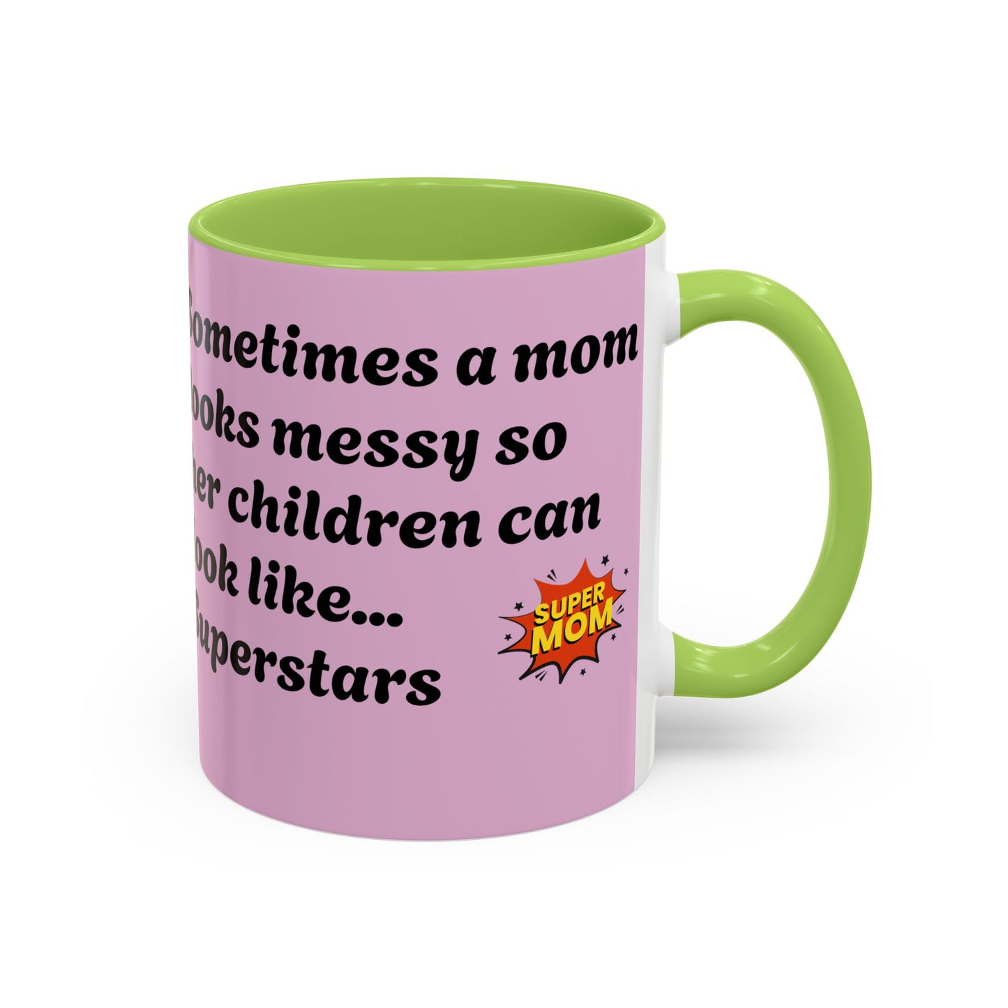 Super Mom Coffee Mug