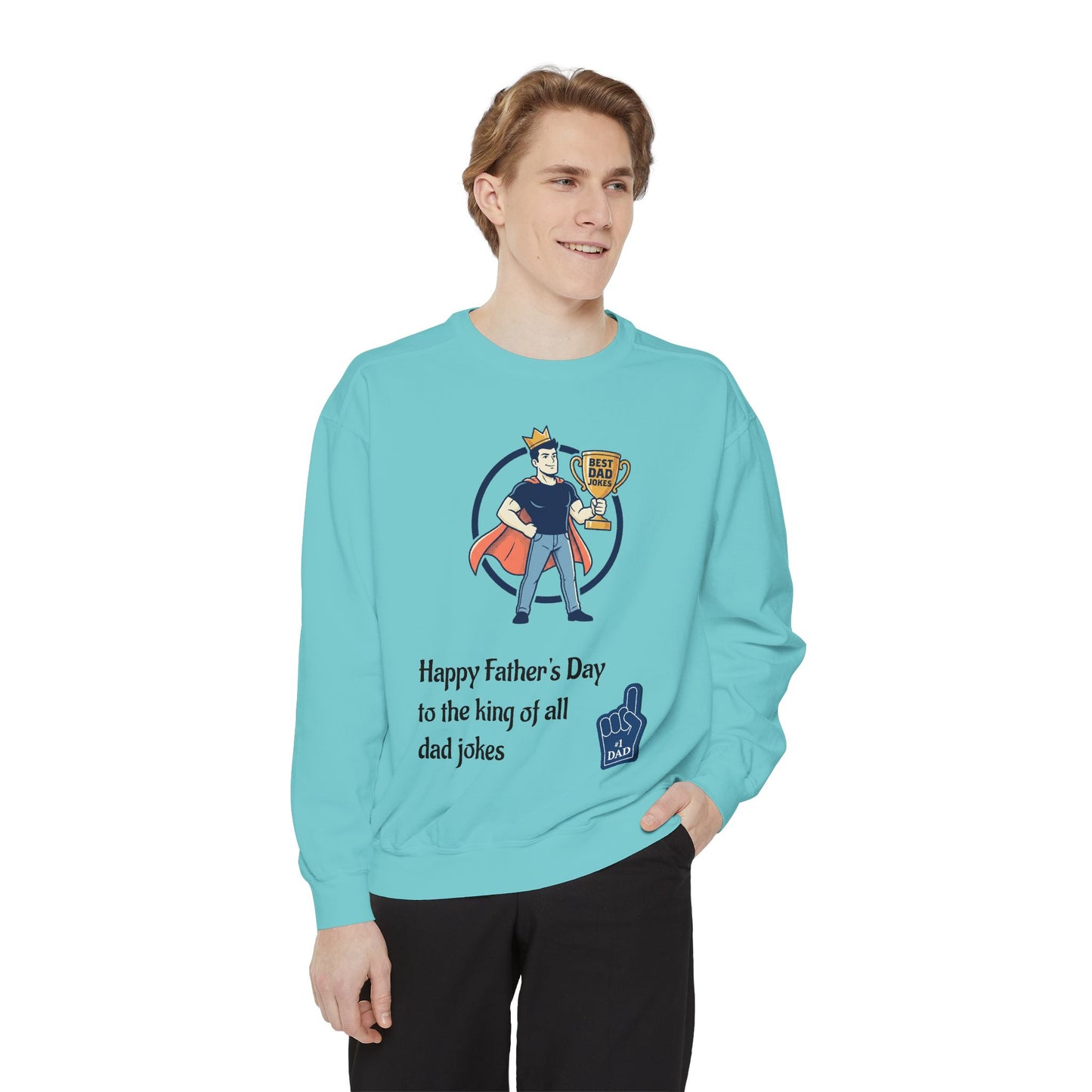 King of Dad Jokes Sweatshirt | Father's Day Dad Joke Tee