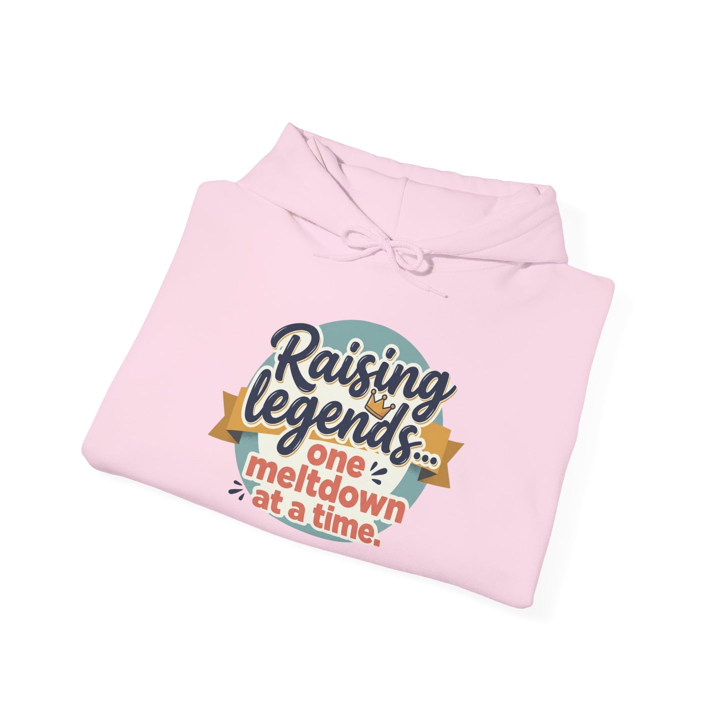 Hoodie — "Raising Legends... one meltdown at a time" Retro Parenthood Sweatshirt