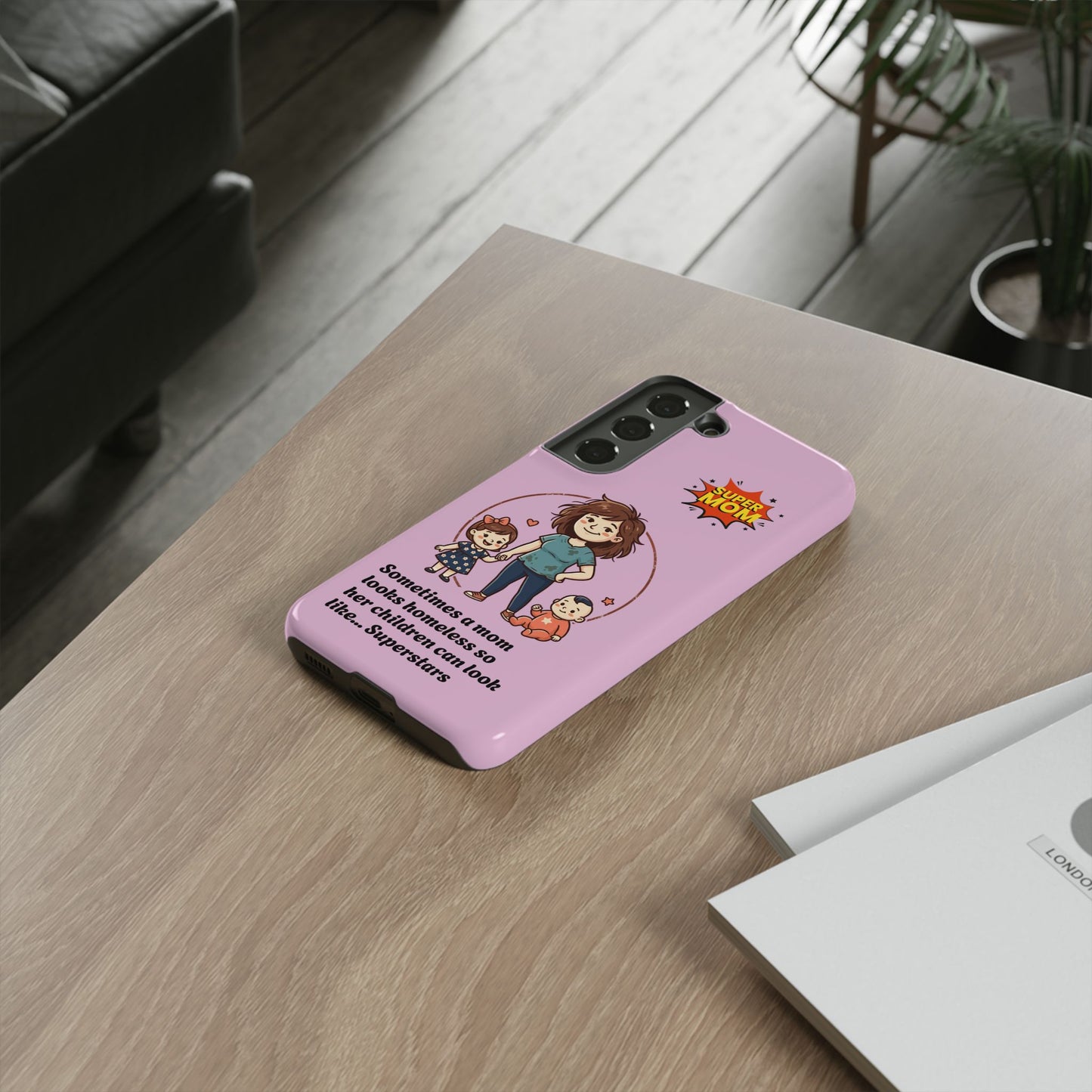 Super Mom Phone Case | Pink Phone Case, Mom Quote