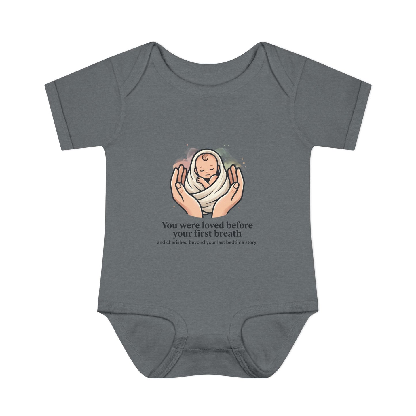 You Were Loved Before Your First Breath Infant Bodysuit – Newborn Keepsake