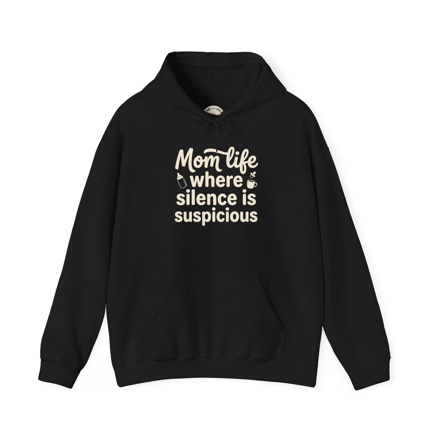 Mom Life Hoodie - "Mom Life: Where Silence Is Suspicious" Cozy Pullover for Moms, Funny Mother's Day Gift