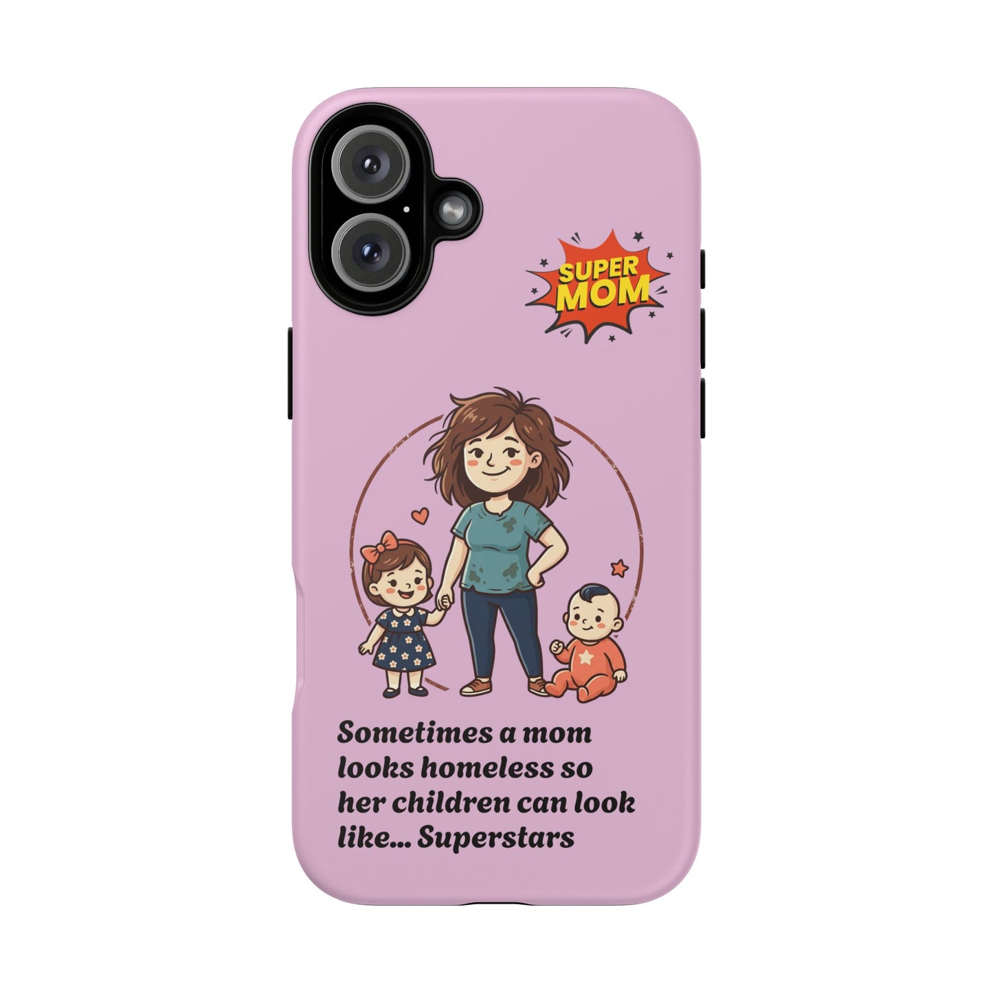 Super Mom Phone Case | Pink Phone Case, Mom Quote