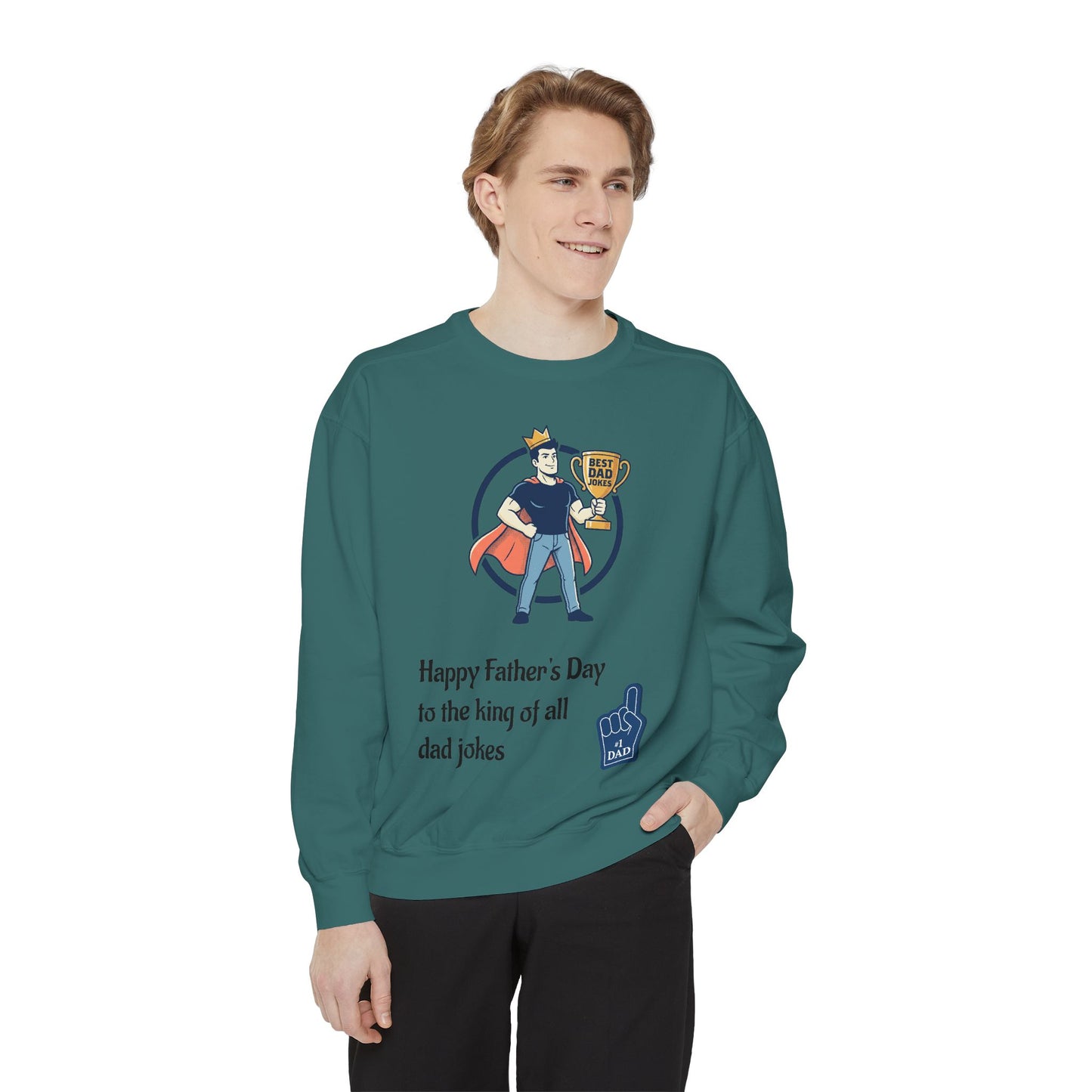 King of Dad Jokes Sweatshirt | Father's Day Dad Joke Tee