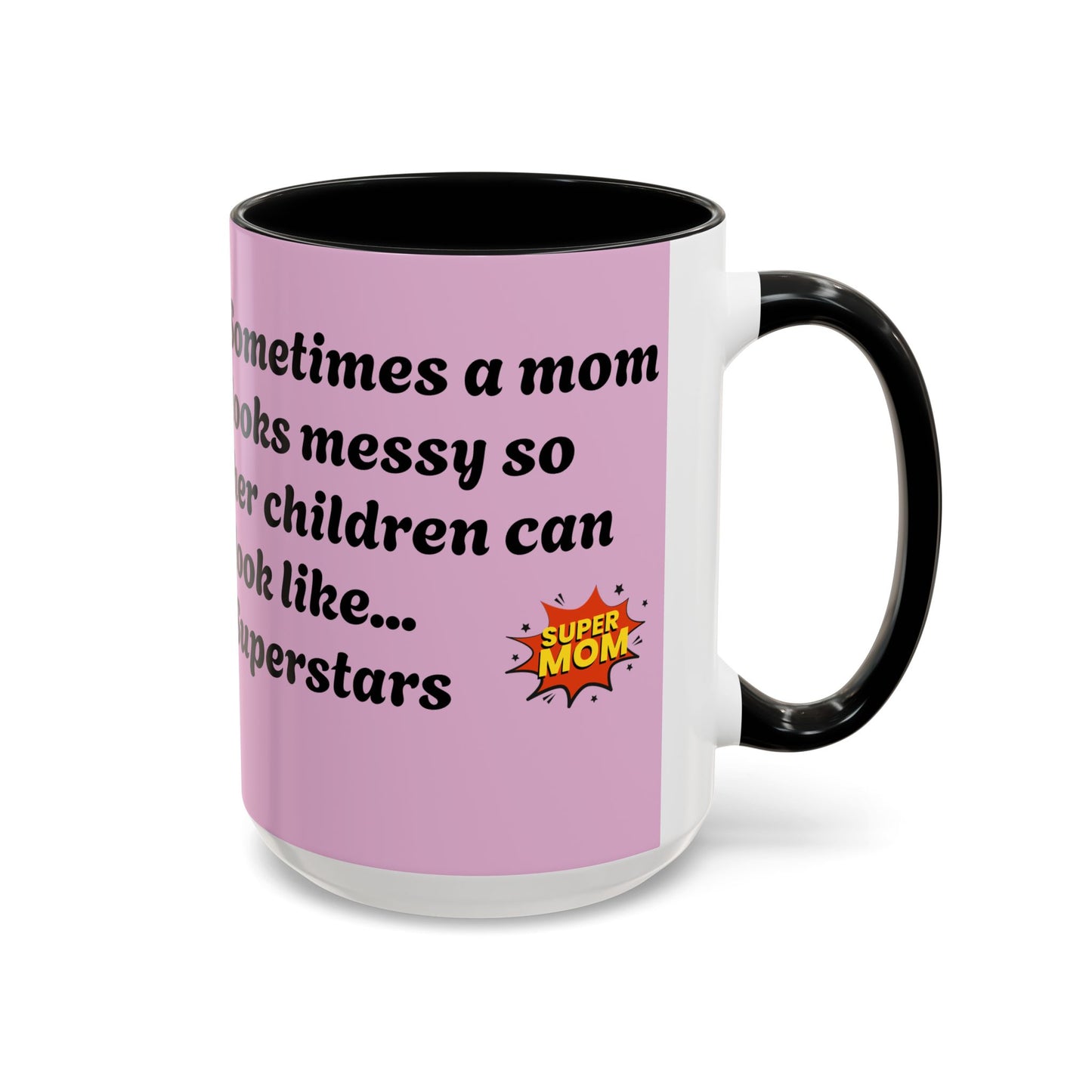 Super Mom Coffee Mug