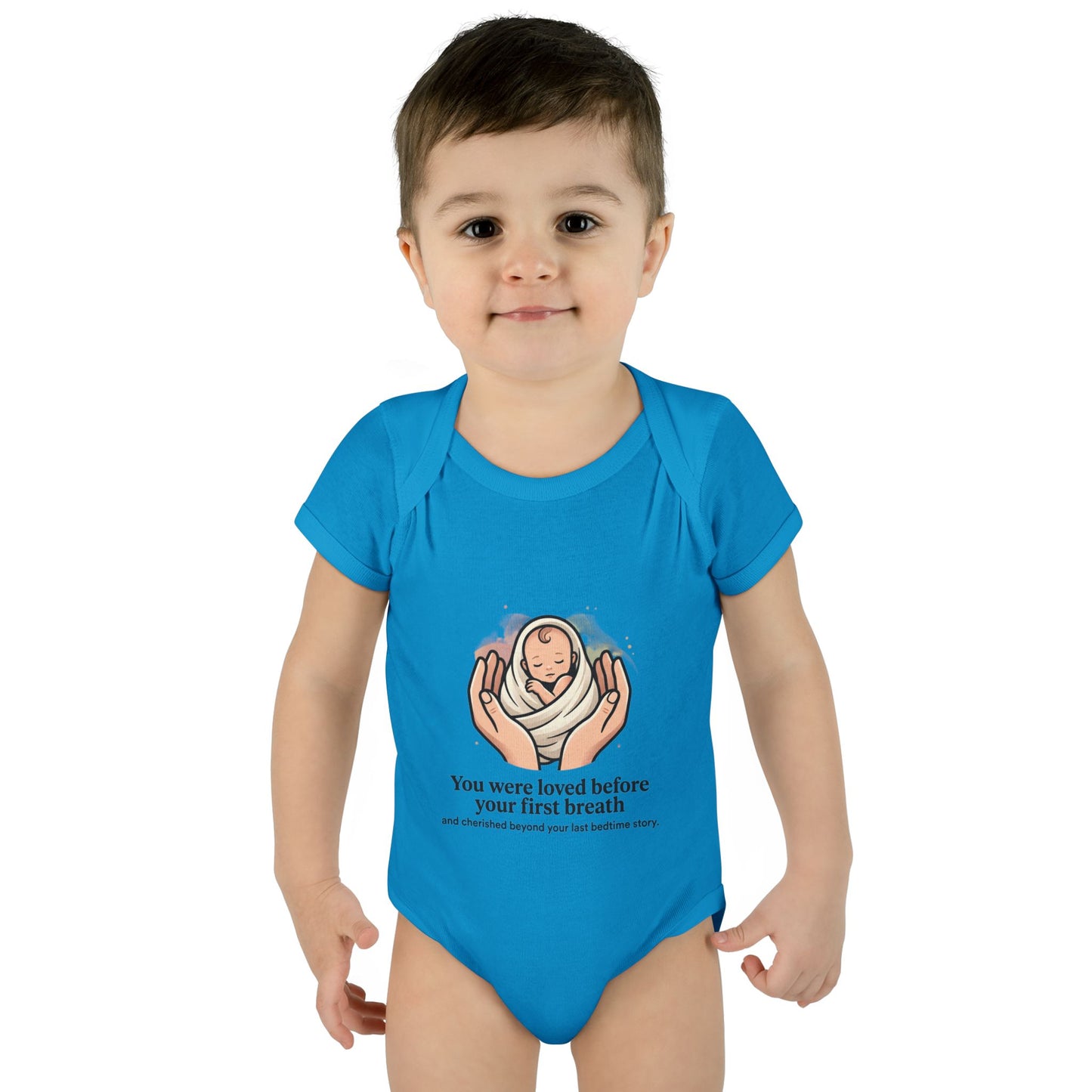 You Were Loved Before Your First Breath Infant Bodysuit – Newborn Keepsake