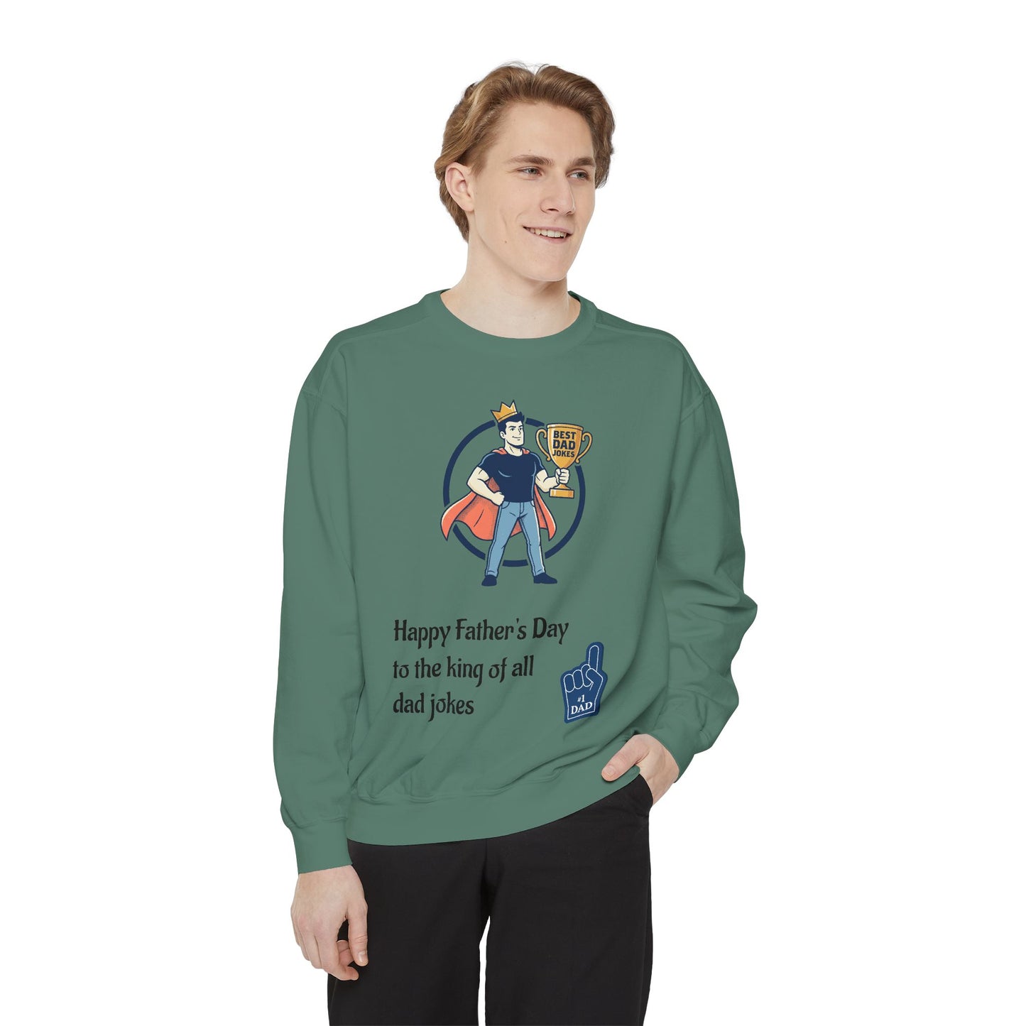 King of Dad Jokes Sweatshirt | Father's Day Dad Joke Tee