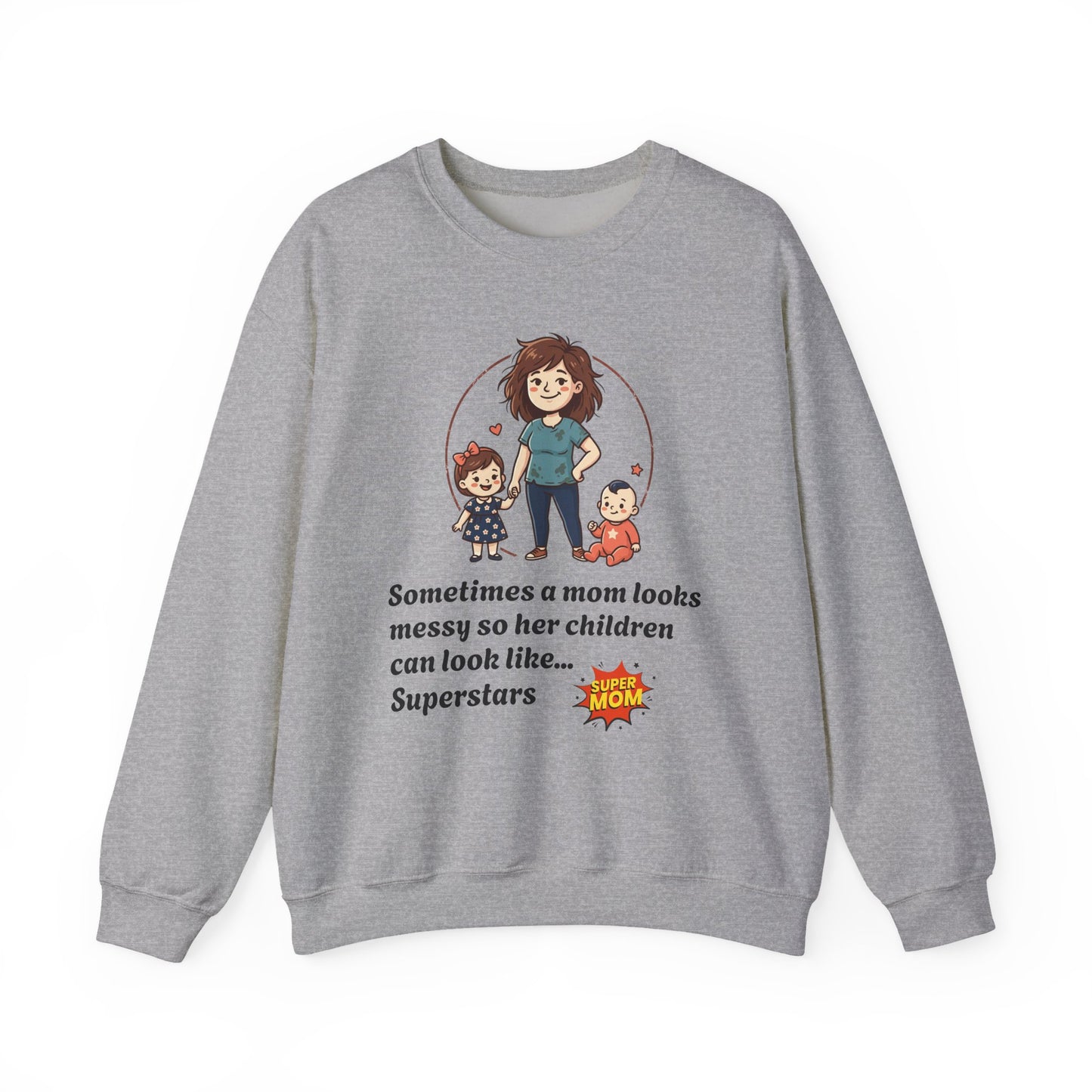 Super Mom Sweatshirt