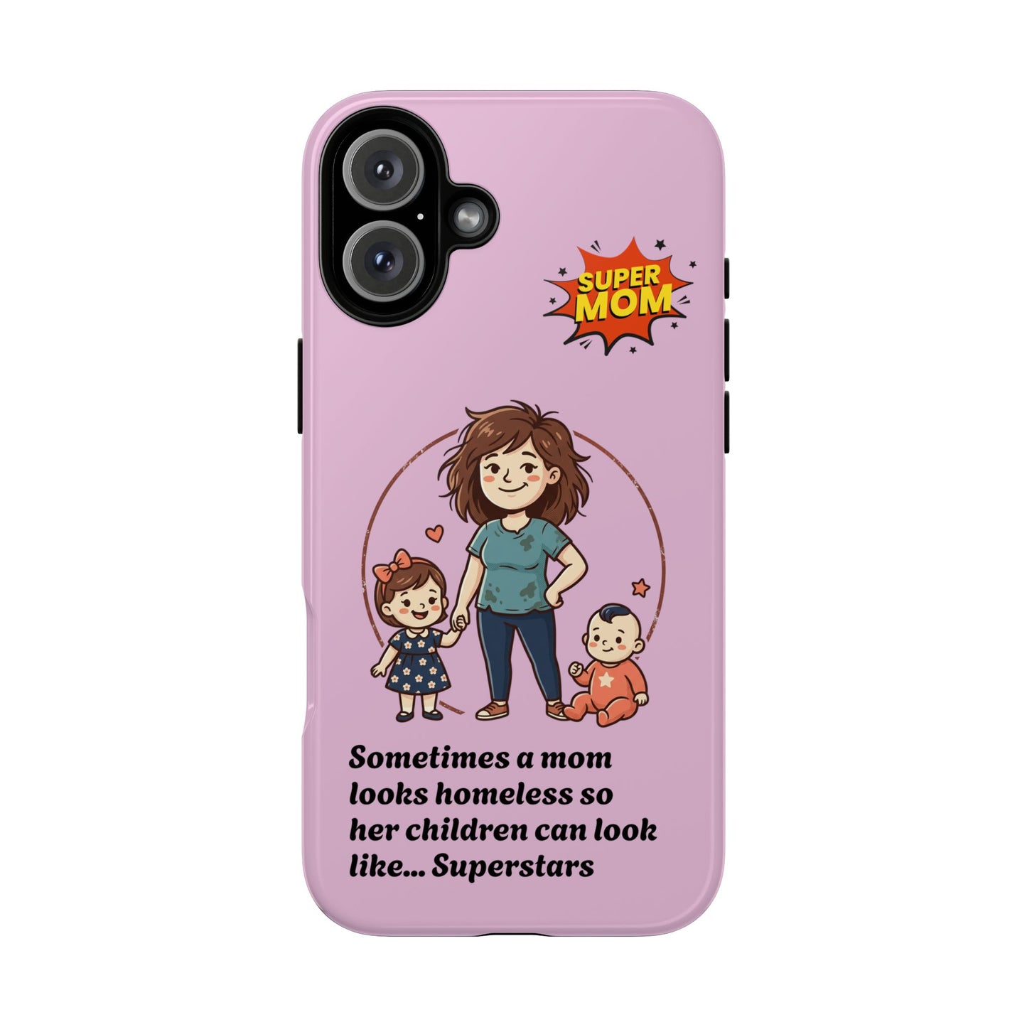 Super Mom Phone Case | Pink Phone Case, Mom Quote