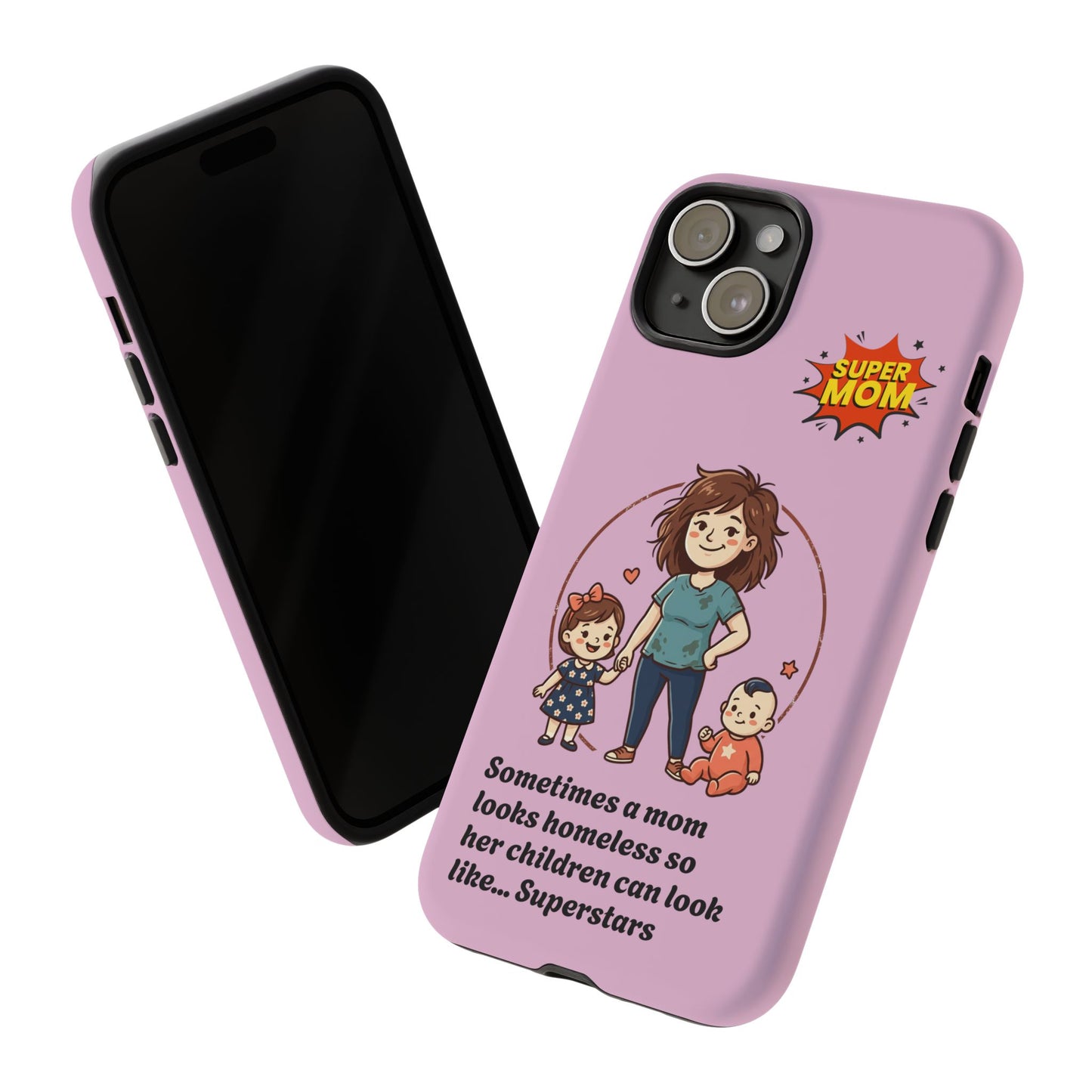 Super Mom Phone Case | Pink Phone Case, Mom Quote