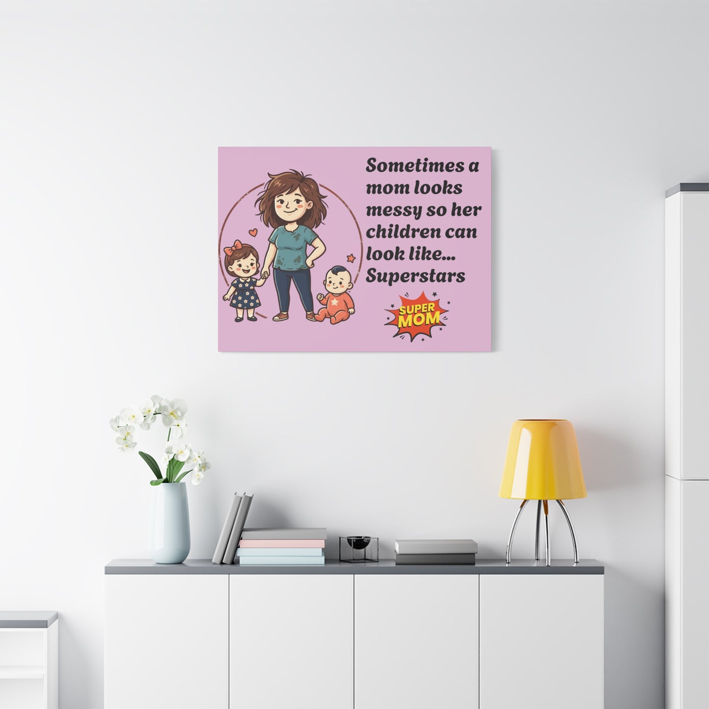Super Mom Canvas