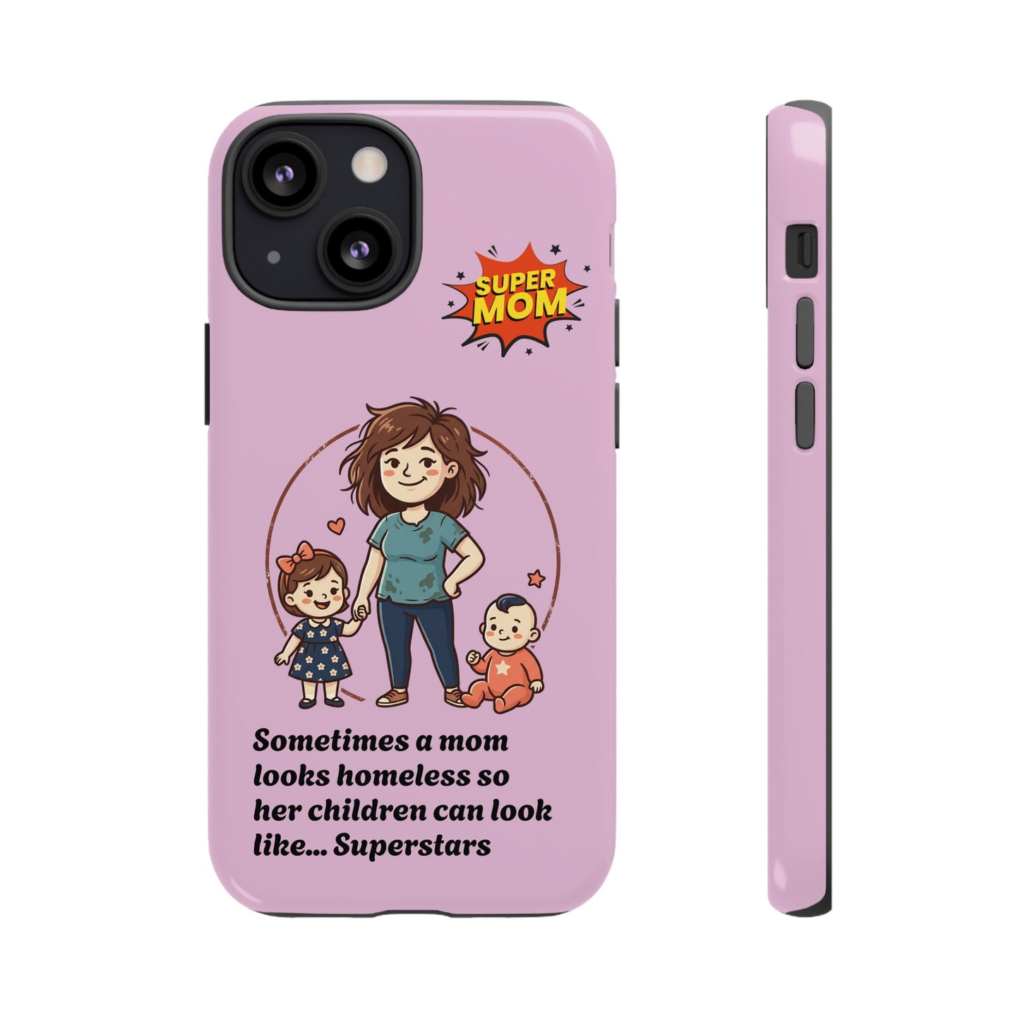 Super Mom Phone Case | Pink Phone Case, Mom Quote