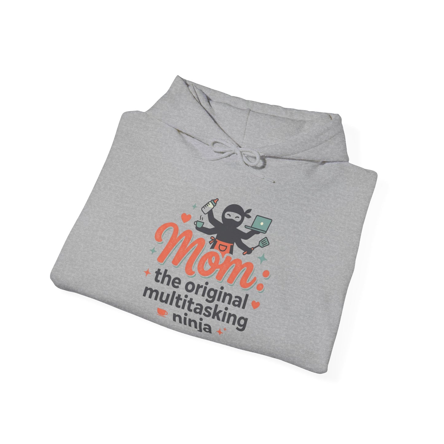 Mom: The Original Multitasking Ninja Hoodie
