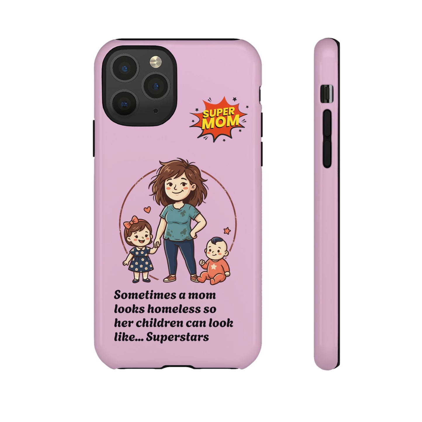 Super Mom Phone Case | Pink Phone Case, Mom Quote
