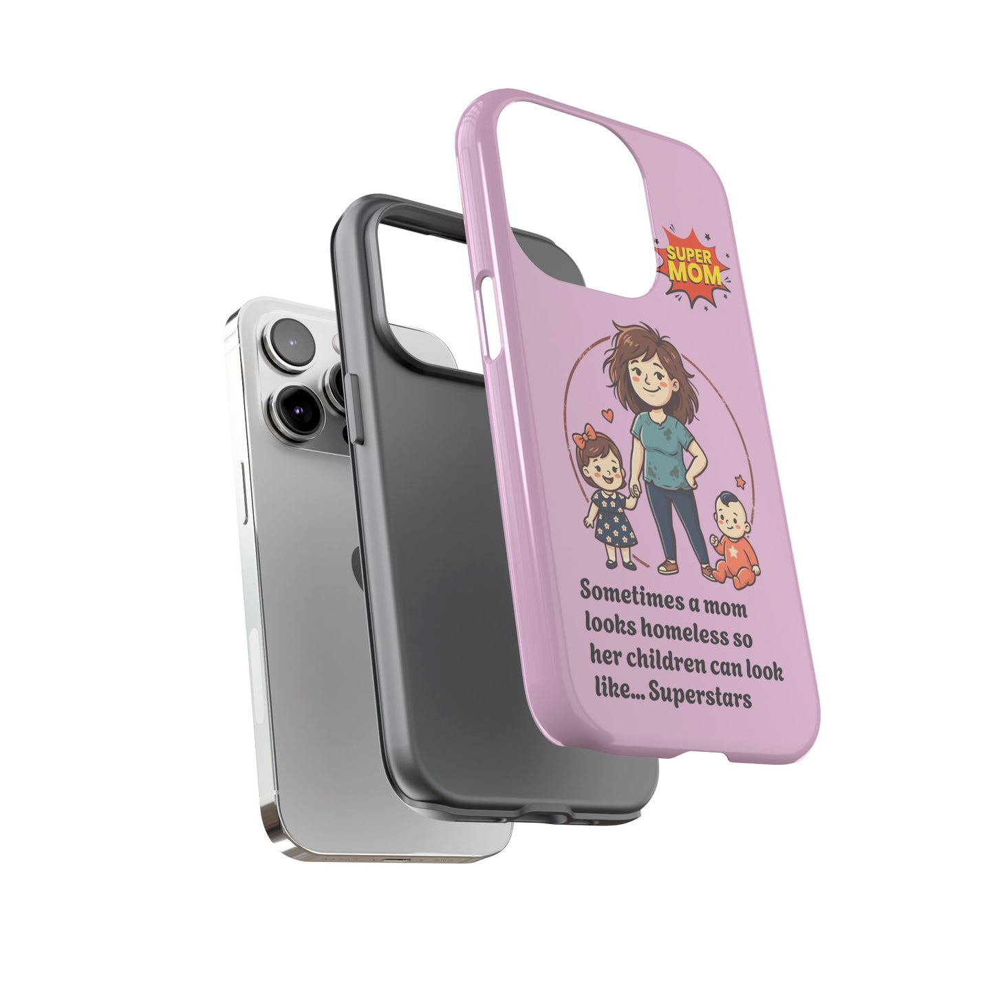 Super Mom Phone Case | Pink Phone Case, Mom Quote