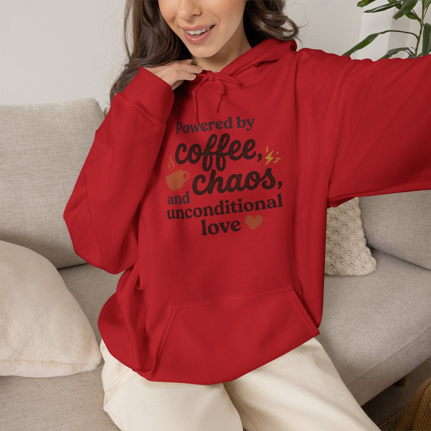Hoodie — "Powered by Coffee, Chaos, and Unconditional Love" Cozy Graphic Pullover