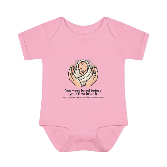 You Were Loved Before Your First Breath Infant Bodysuit – Newborn Keepsake
