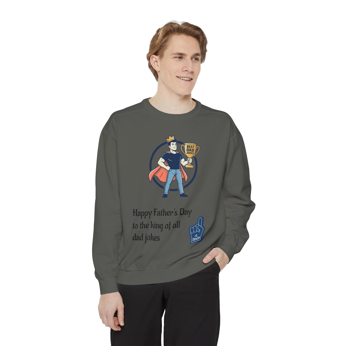 King of Dad Jokes Sweatshirt | Father's Day Dad Joke Tee