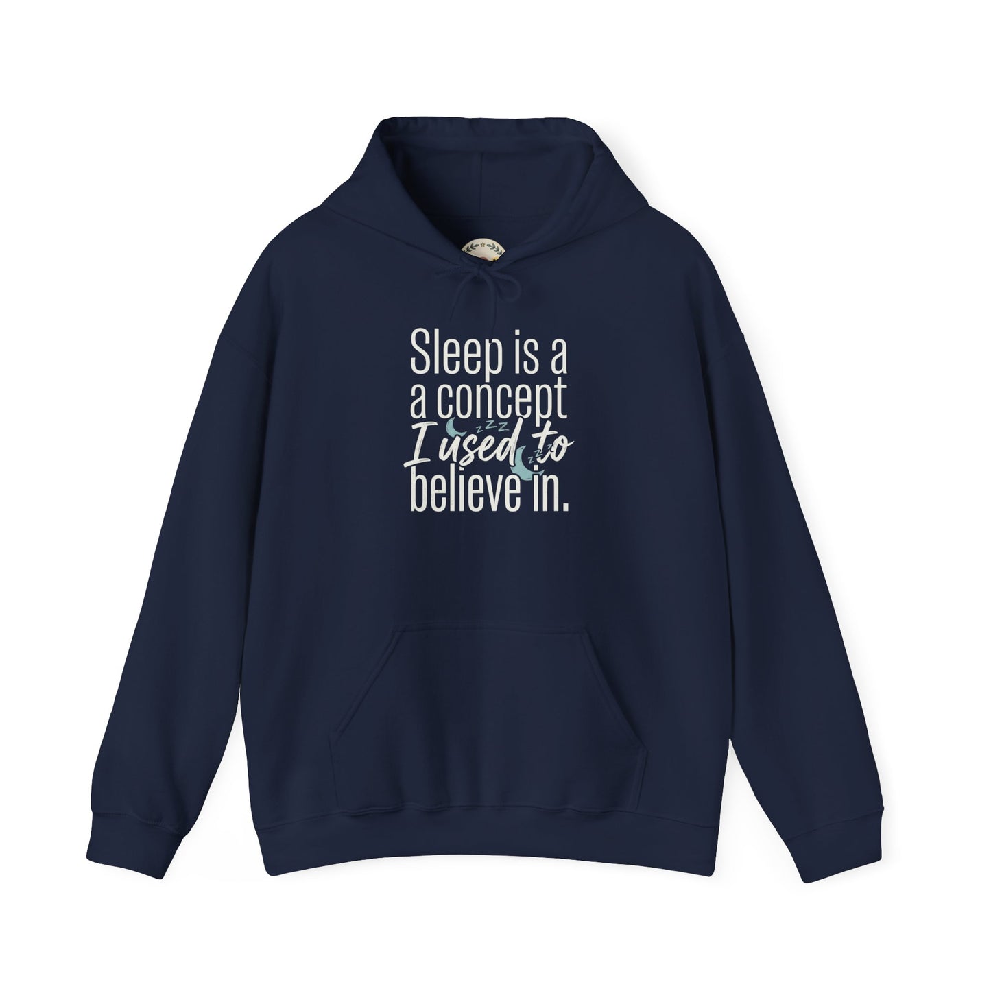 Sleep Is a Concept Hoodie – Funny Insomnia Quote Pullover