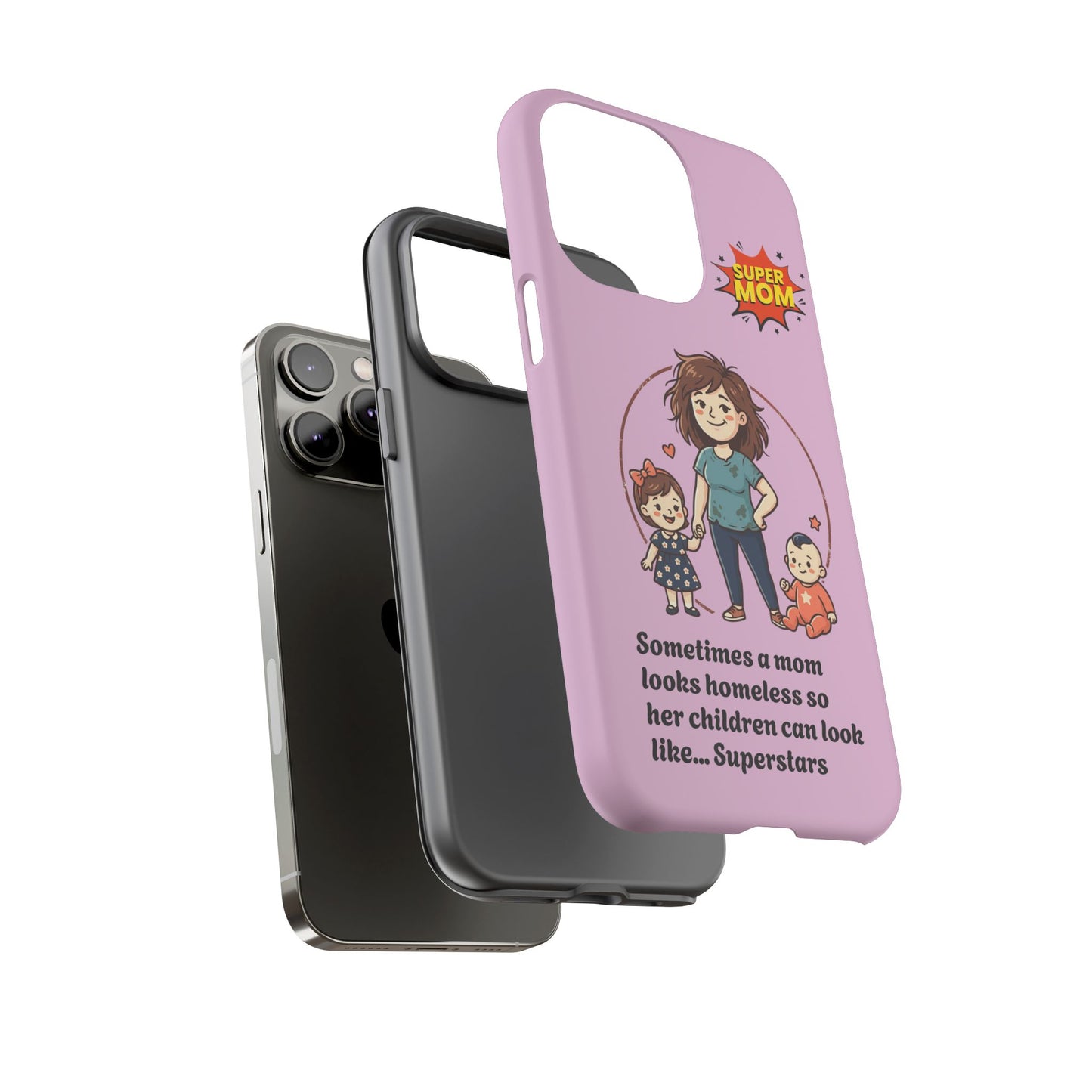 Super Mom Phone Case | Pink Phone Case, Mom Quote