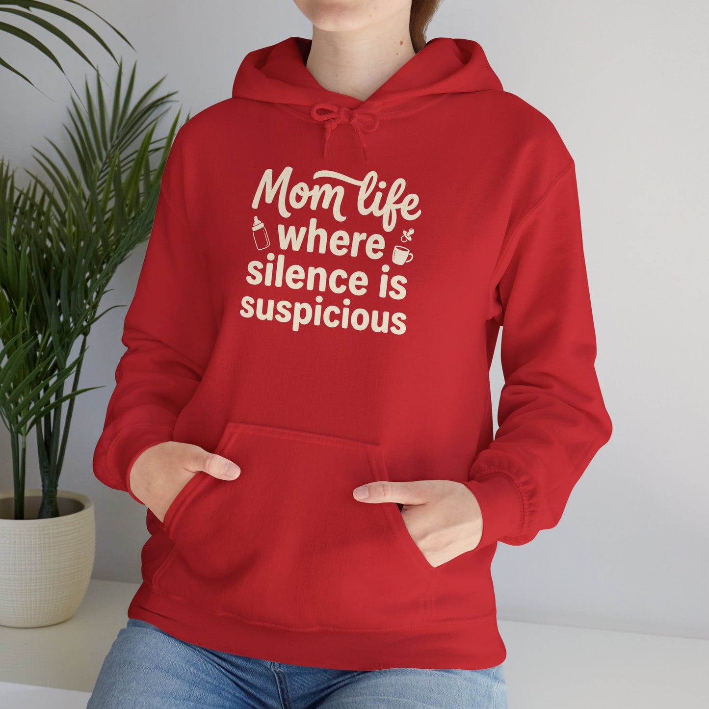 Mom Life Hoodie - "Mom Life: Where Silence Is Suspicious" Cozy Pullover for Moms, Funny Mother's Day Gift