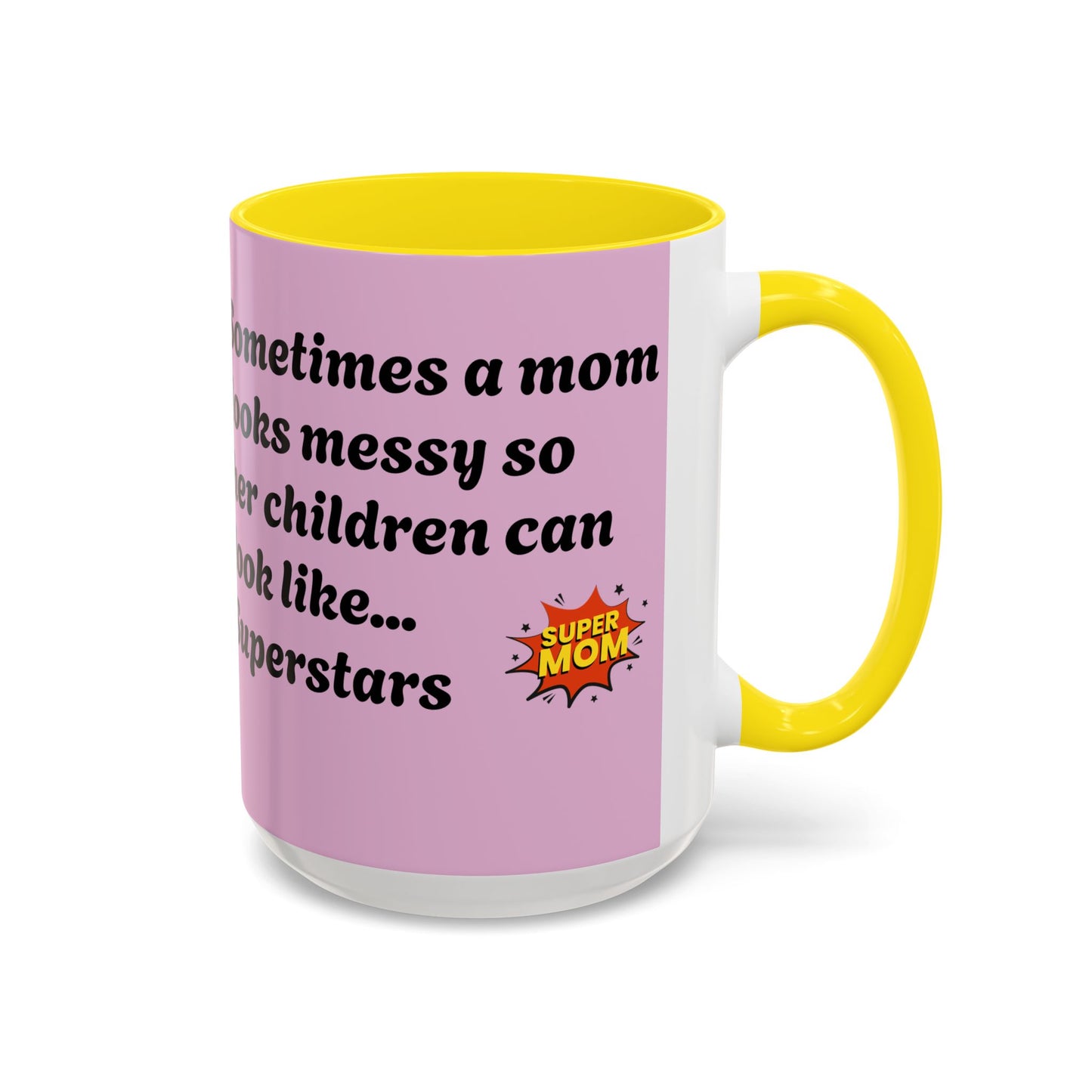 Super Mom Coffee Mug