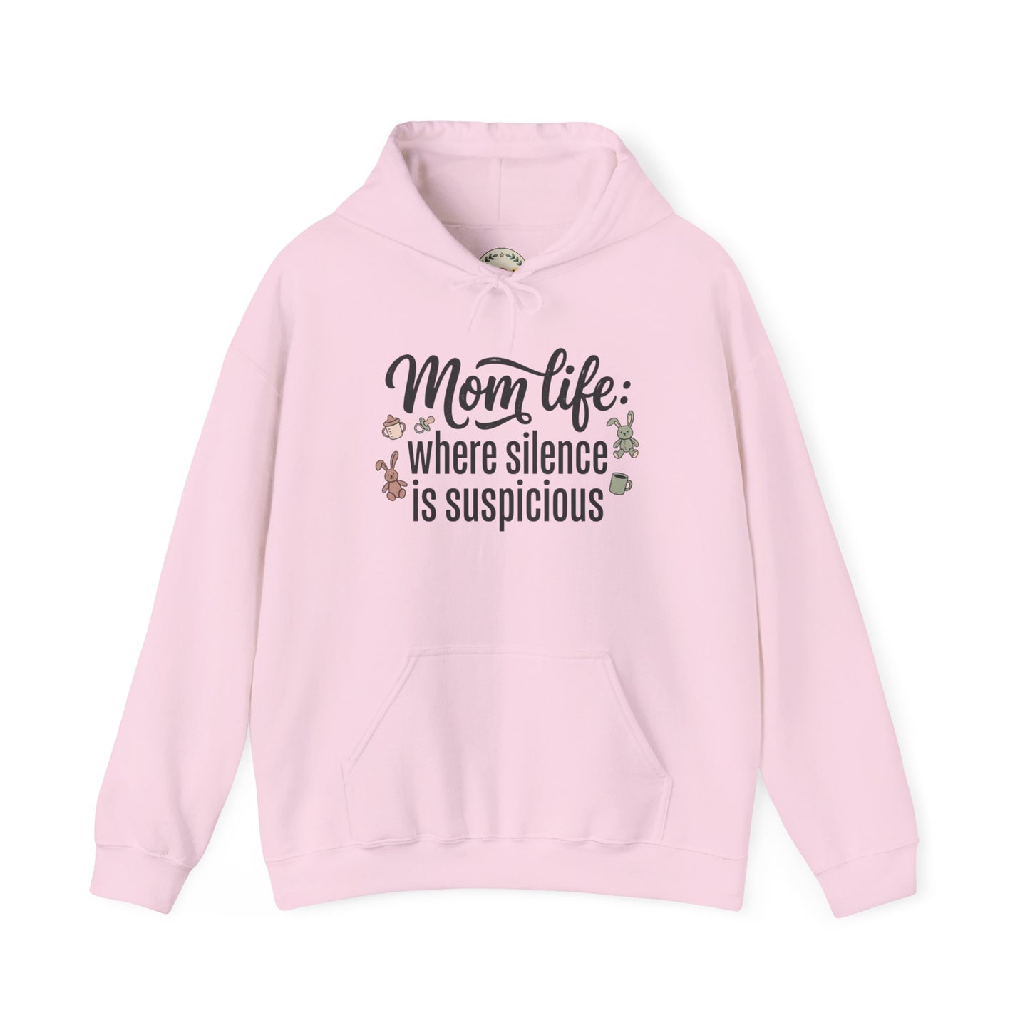 Mom Life Hoodie - "Mom Life: Where Silence Is Suspicious" Cozy Pullover for Moms, Funny Mother's Day Gift