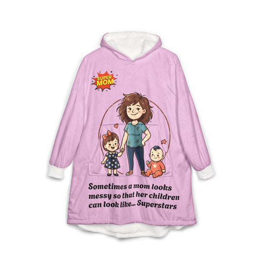 Messy Mom Illustration Hooded Blanket | Mom and Kids Cartoon Quote