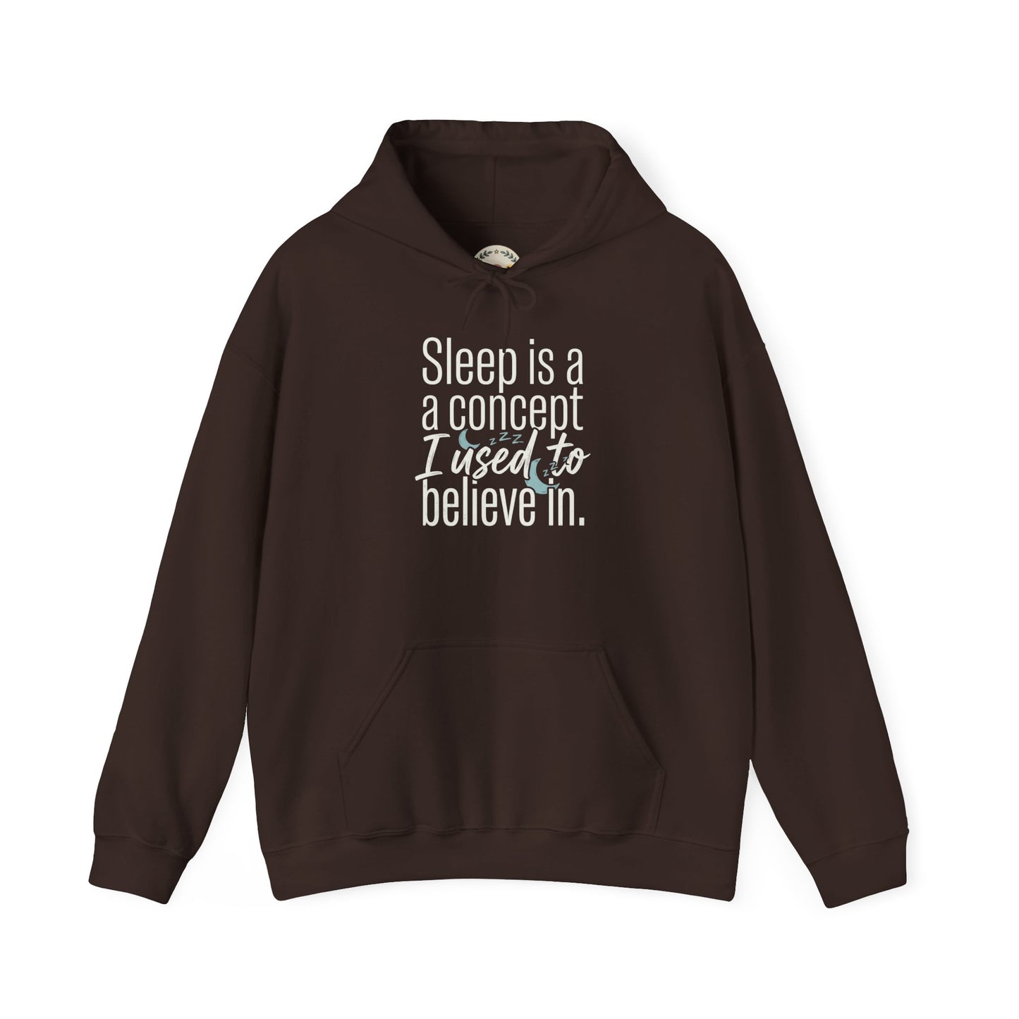 Sleep Is a Concept Hoodie – Funny Insomnia Quote Pullover