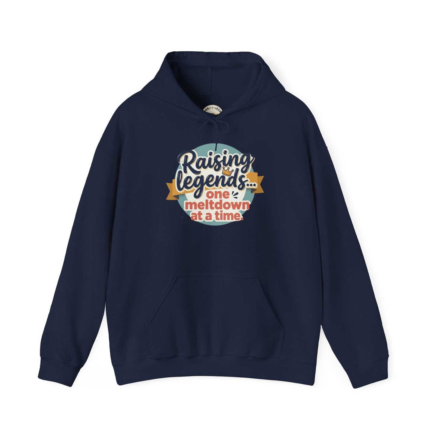 Hoodie — "Raising Legends... one meltdown at a time" Retro Parenthood Sweatshirt