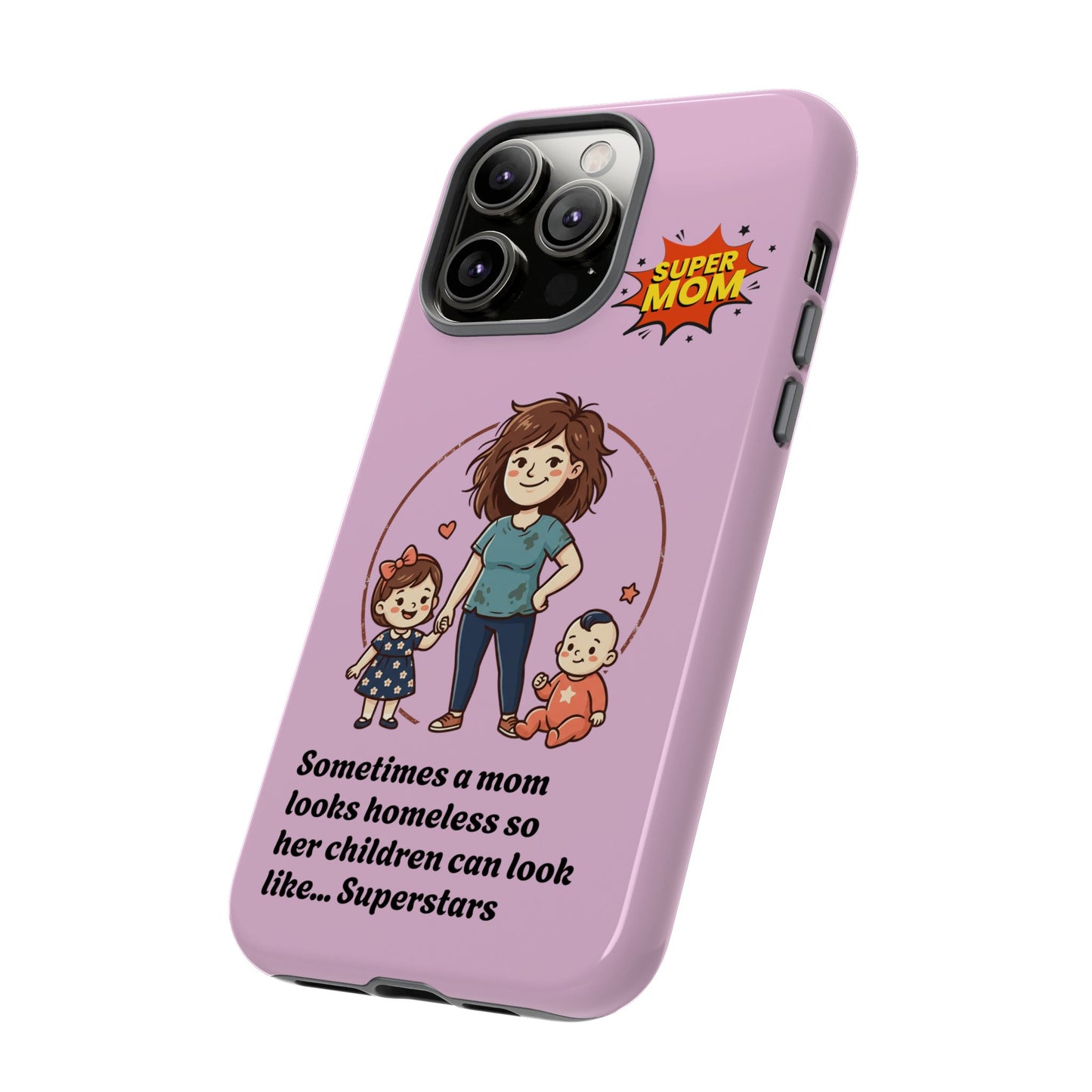 Super Mom Phone Case | Pink Phone Case, Mom Quote