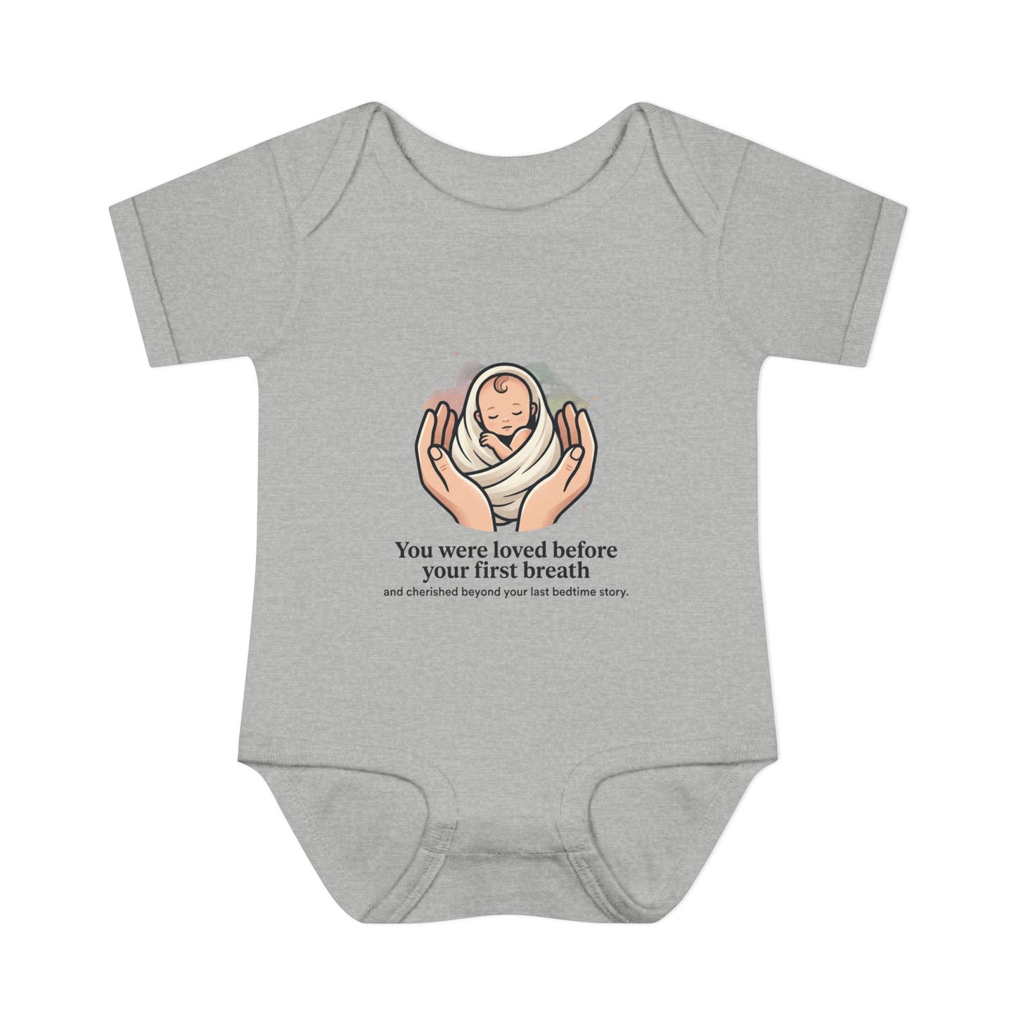 You Were Loved Before Your First Breath Infant Bodysuit – Newborn Keepsake