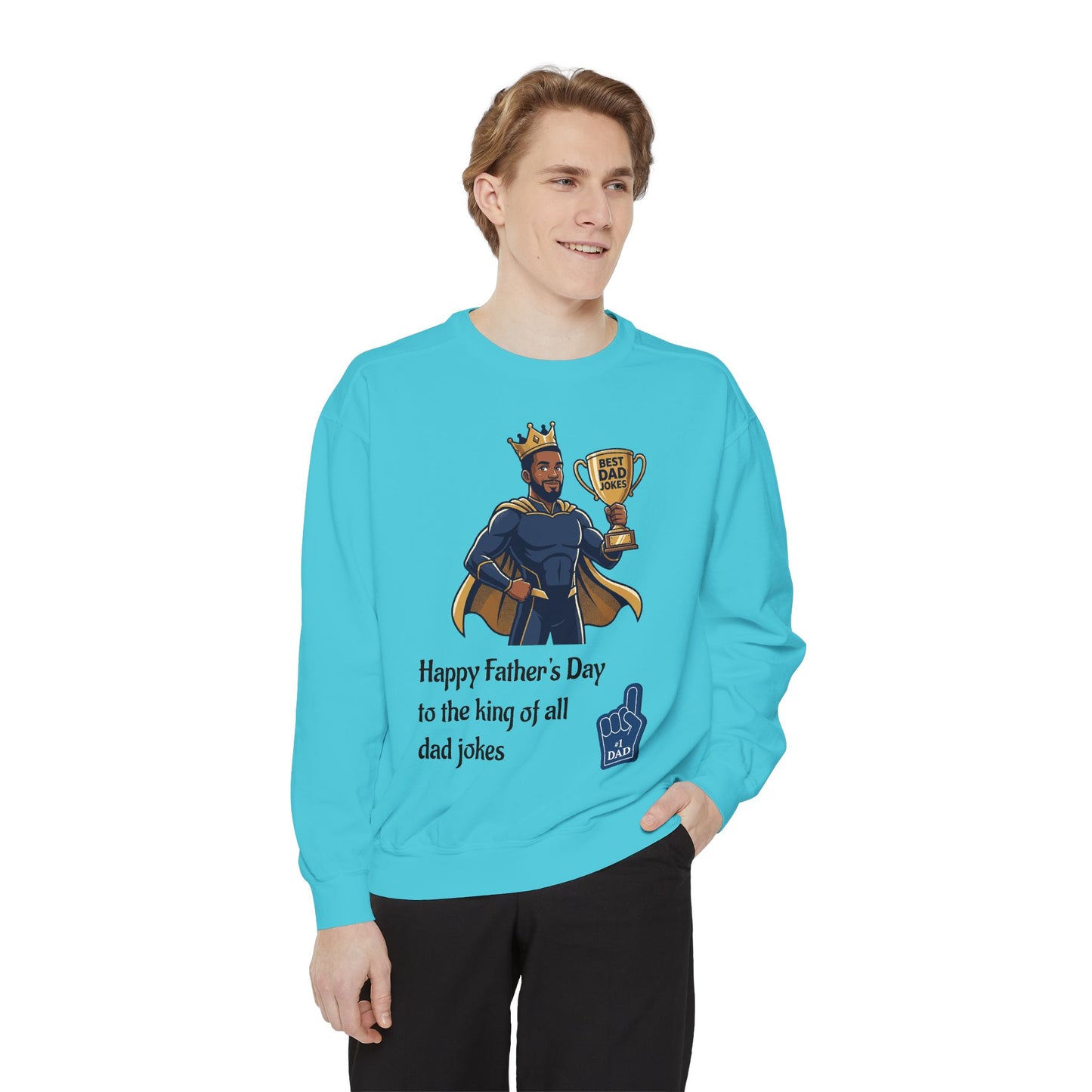 King of Dad Jokes Sweatshirt | Father's Day Dad Joke Tee