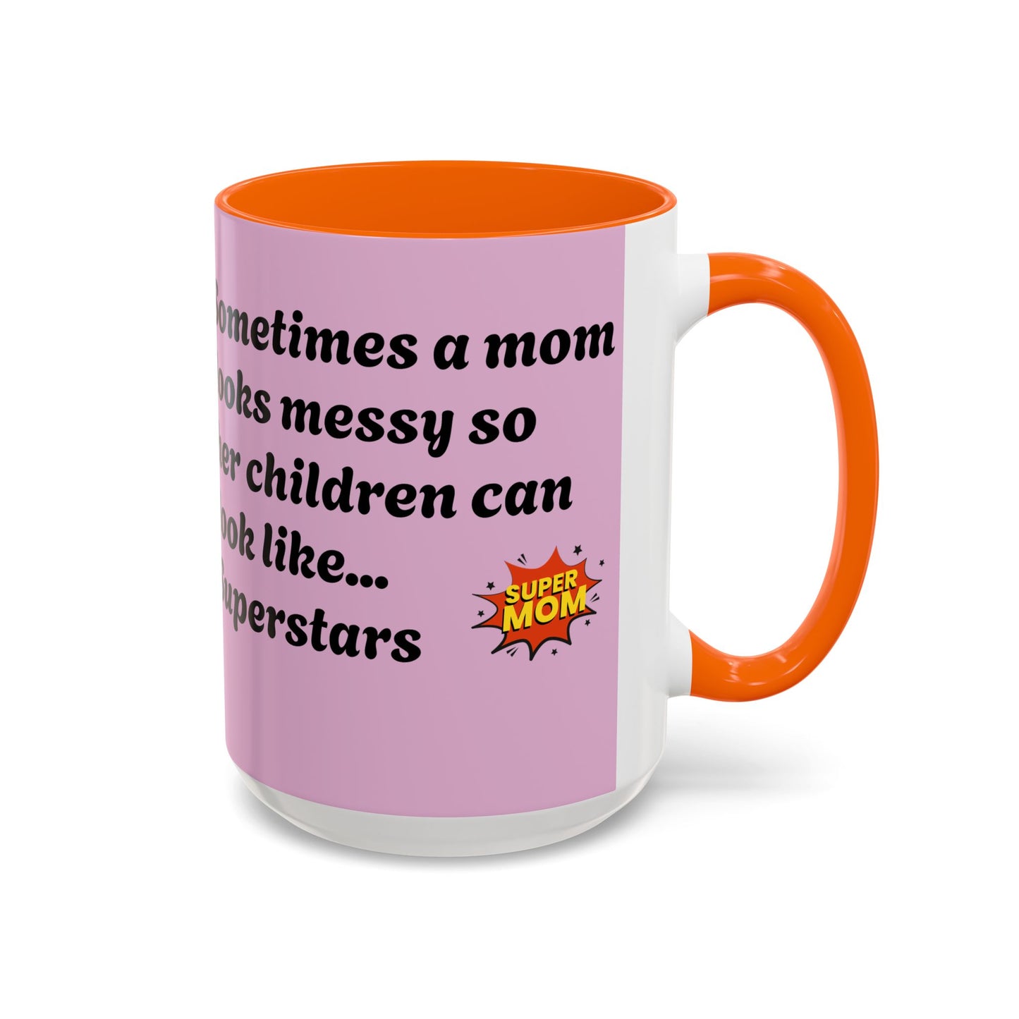Super Mom Coffee Mug