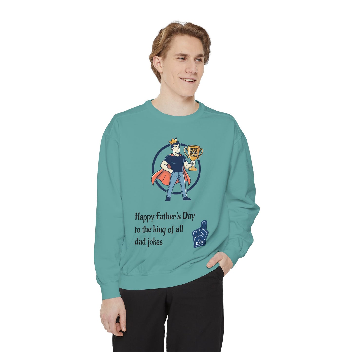 King of Dad Jokes Sweatshirt | Father's Day Dad Joke Tee
