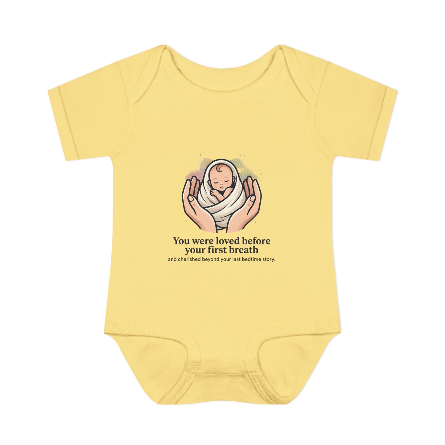 You Were Loved Before Your First Breath Infant Bodysuit – Newborn Keepsake