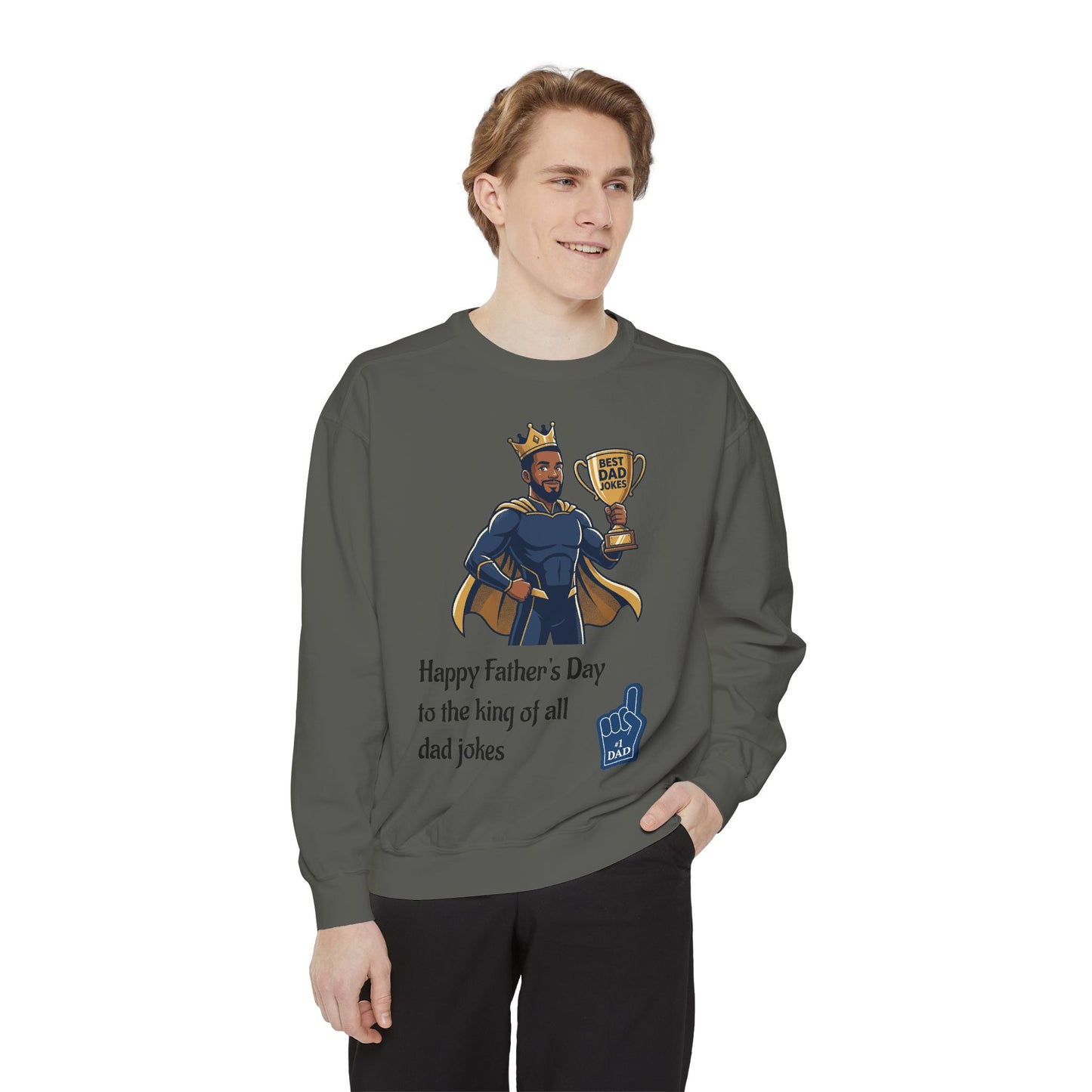 King of Dad Jokes Sweatshirt | Father's Day Dad Joke Tee