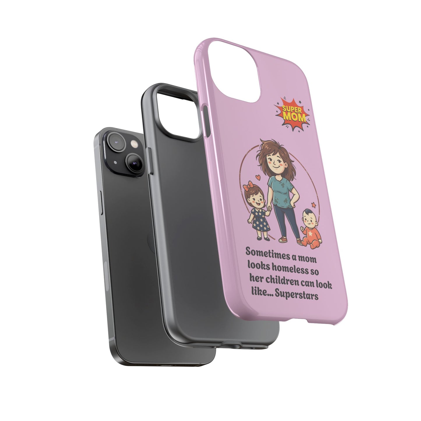 Super Mom Phone Case | Pink Phone Case, Mom Quote