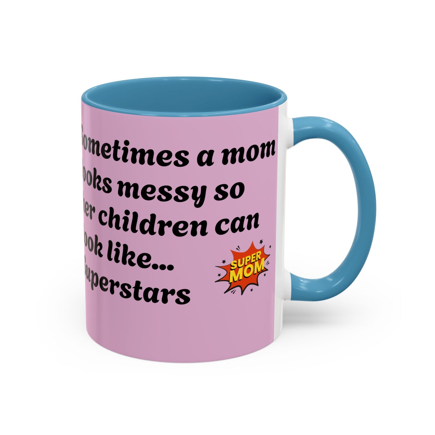 Super Mom Coffee Mug