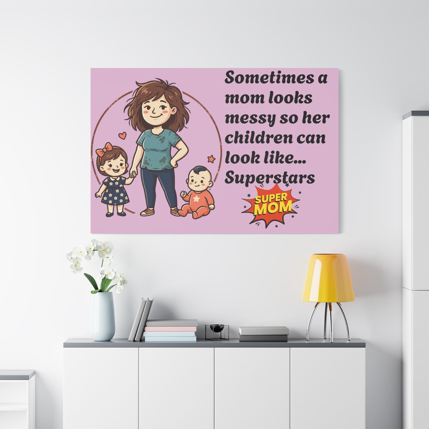 Super Mom Canvas