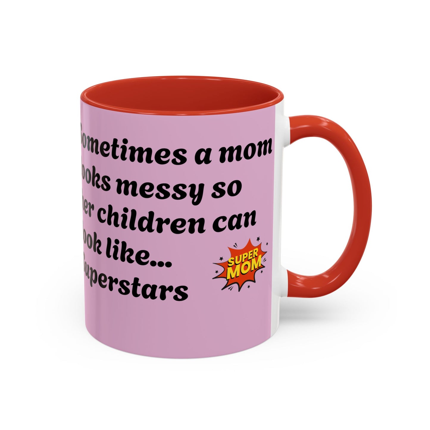 Super Mom Coffee Mug