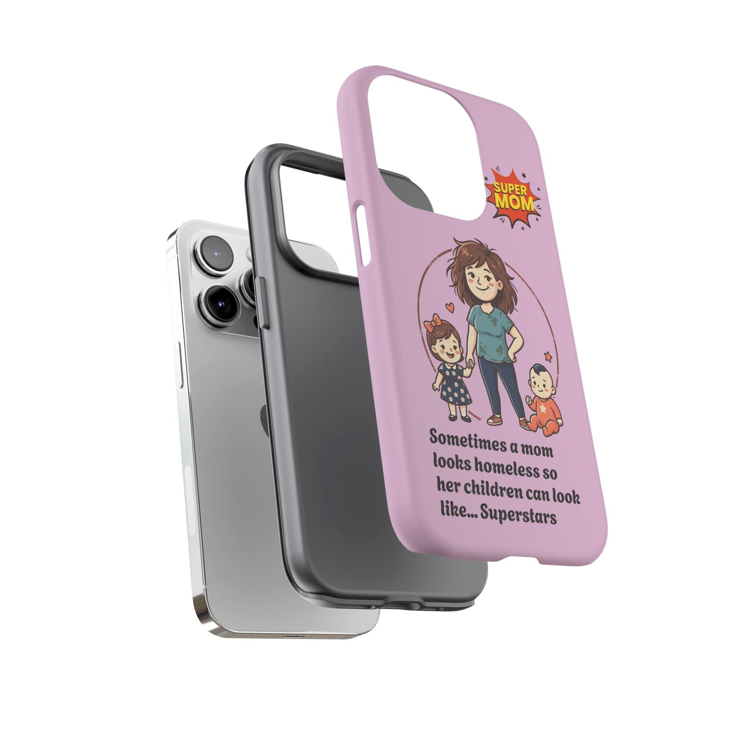 Super Mom Phone Case | Pink Phone Case, Mom Quote